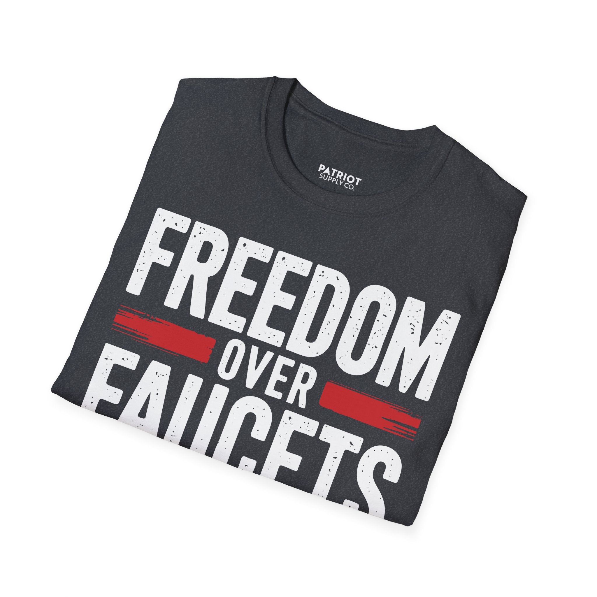 Freedom Over Faucets - Conservative Statement T-Shirt for Constitutional Rights