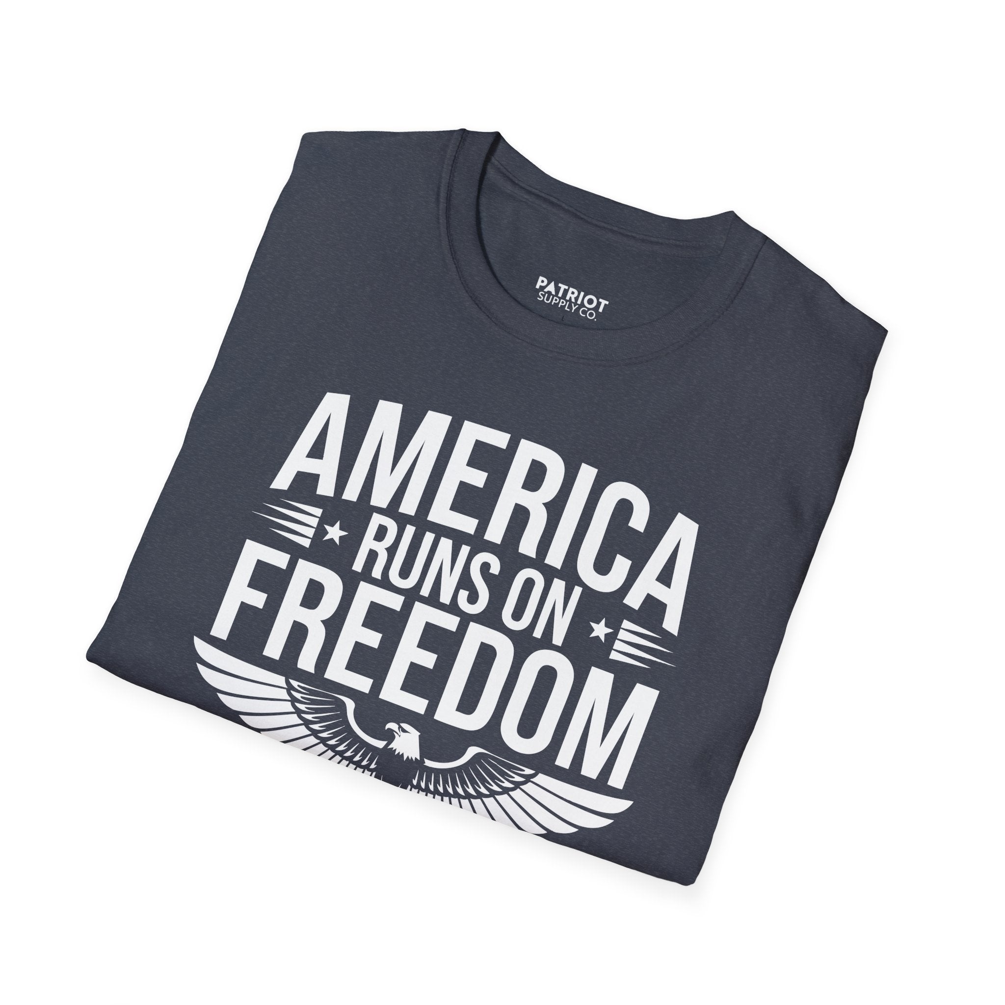 America Runs on Freedom Not Green Energy - Conservative Energy Independence T-Shirt