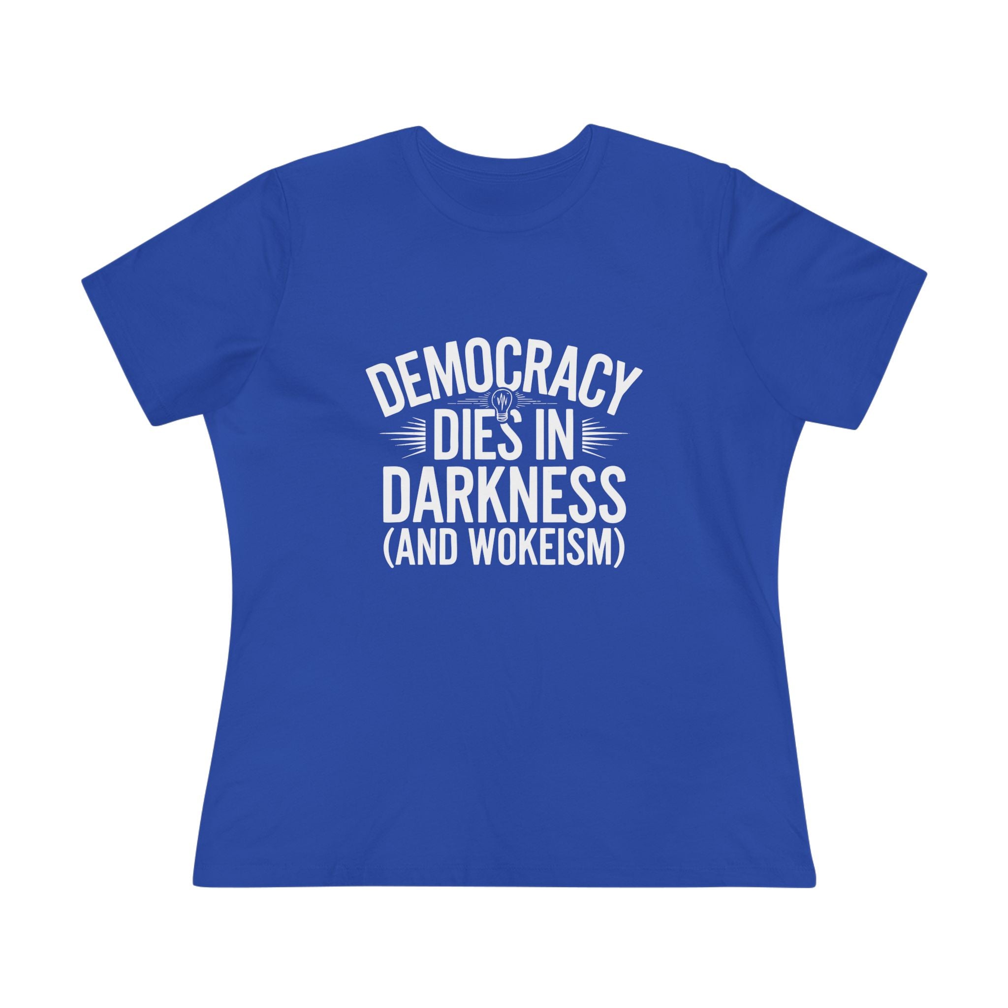 Democracy Dies in Darkness and Wokeism Women&