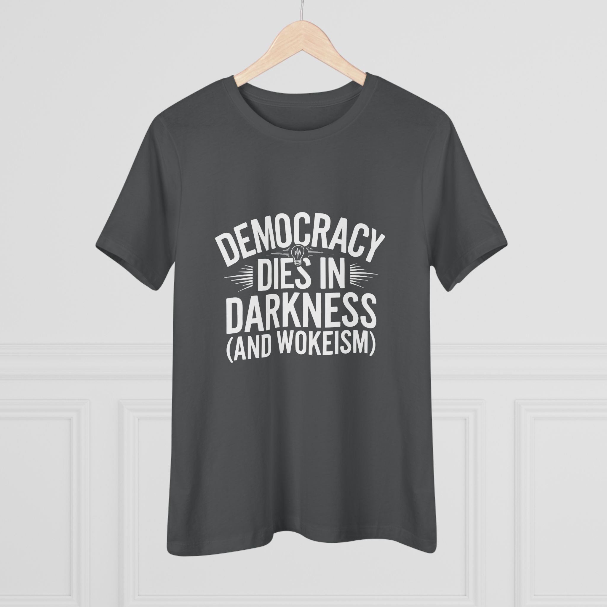 Democracy Dies in Darkness and Wokeism Women&