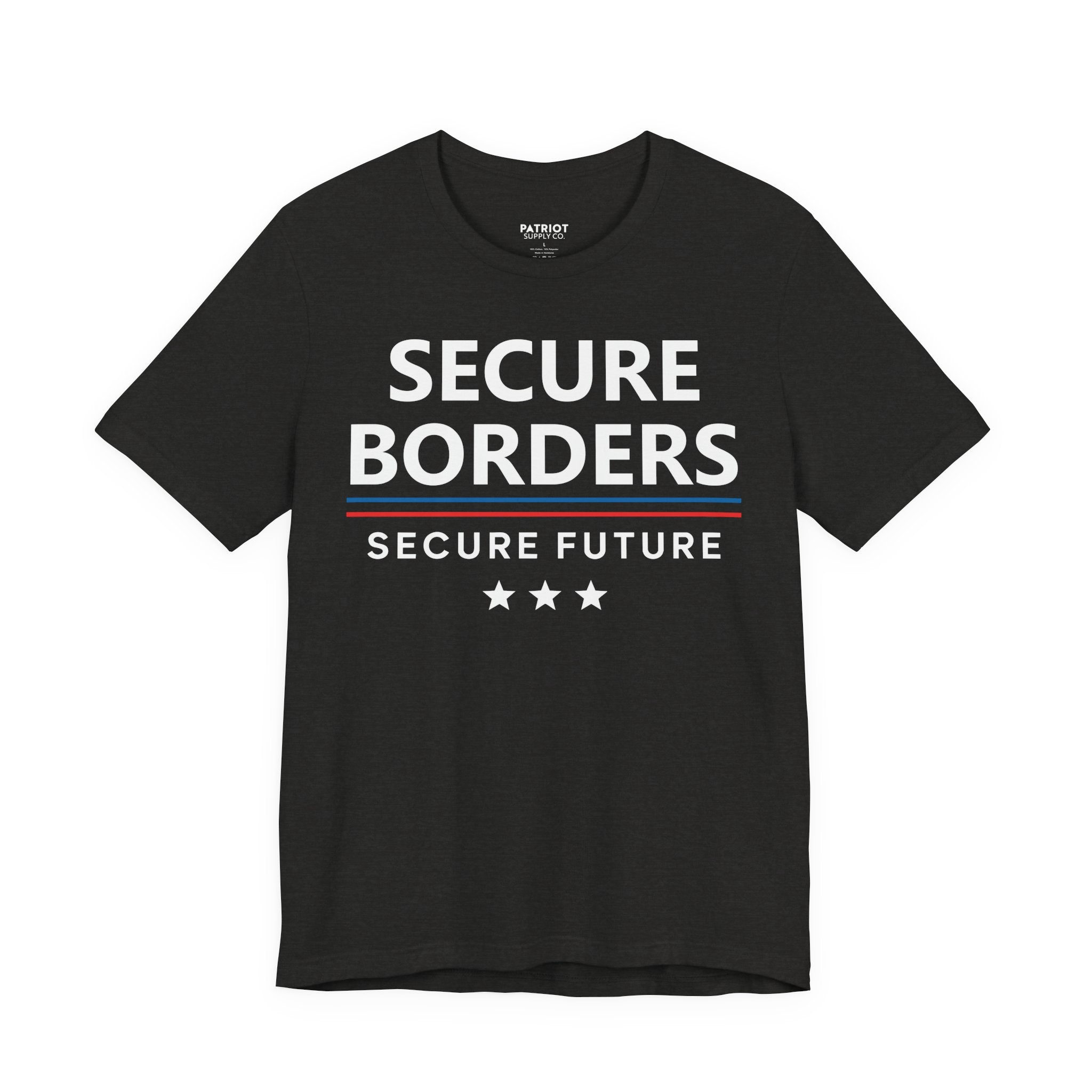 Secure Borders T-Shirt - Immigration Control Statement Tee | Conservative Border Security Apparel