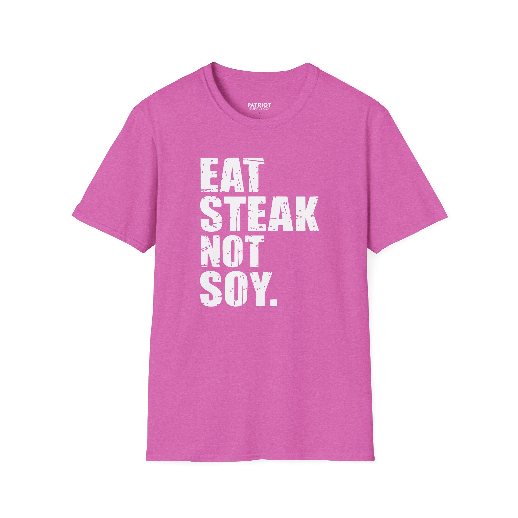 Eat Steak Not Soy - Conservative Anti-Vegan Statement T-Shirt