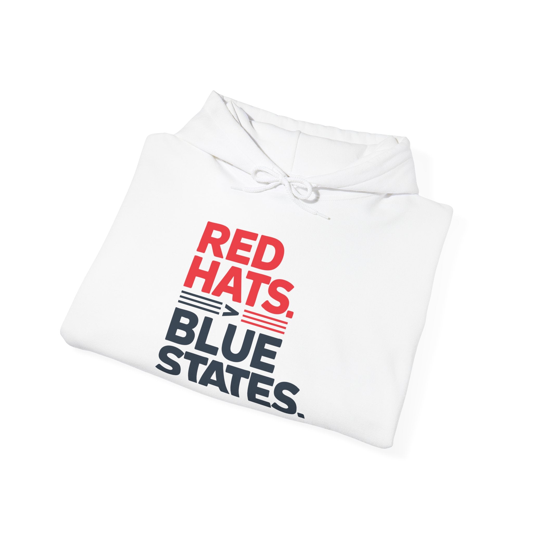 Red Hats > Blue States Hooded Sweatshirt - Conservative State Pride Comfort Wear