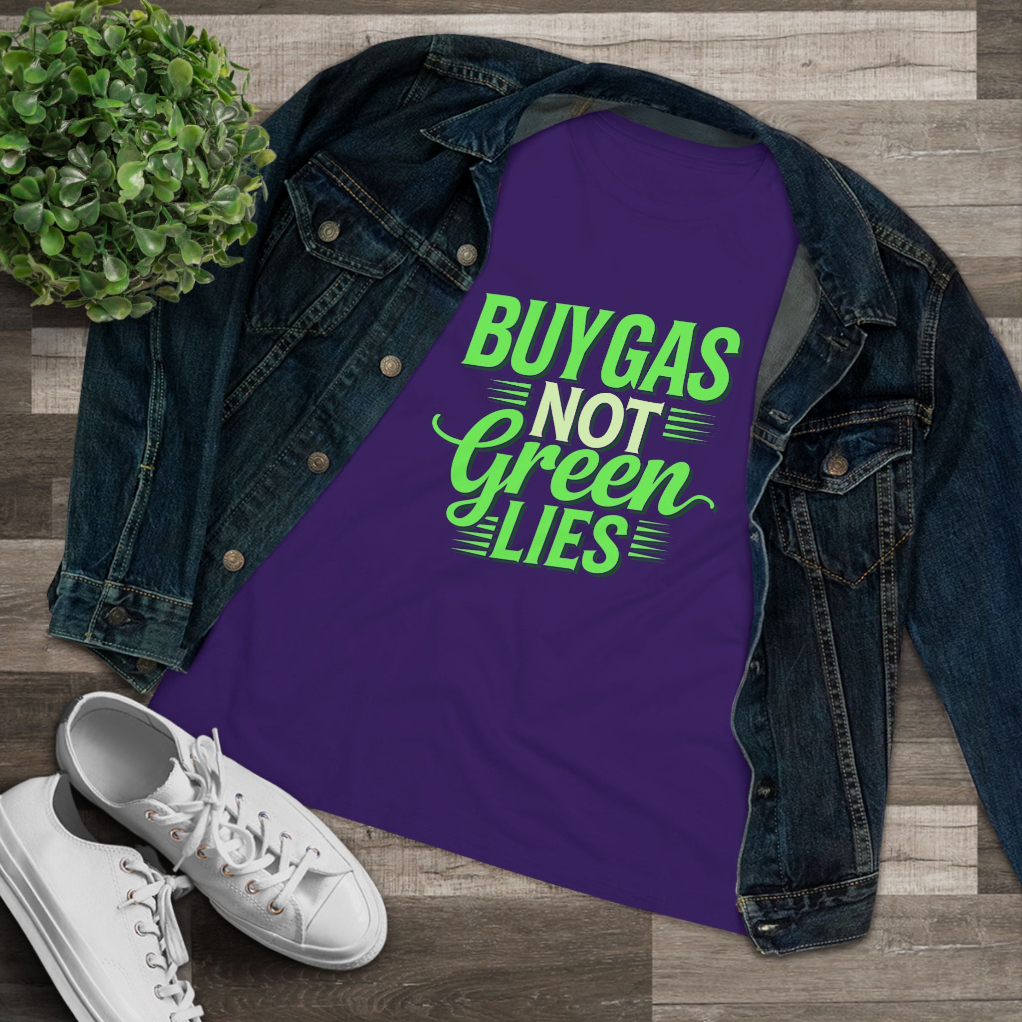 Buy Gas Not Green Lies Women&