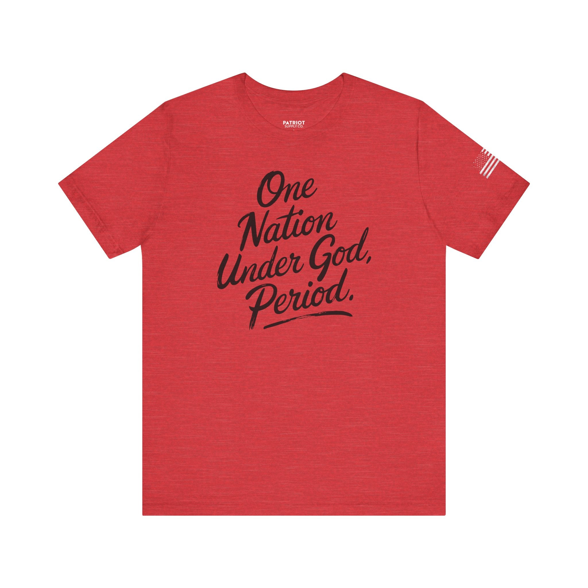 One Nation Under God, Period. - Conservative Faith and Freedom Statement Premium T-Shirt