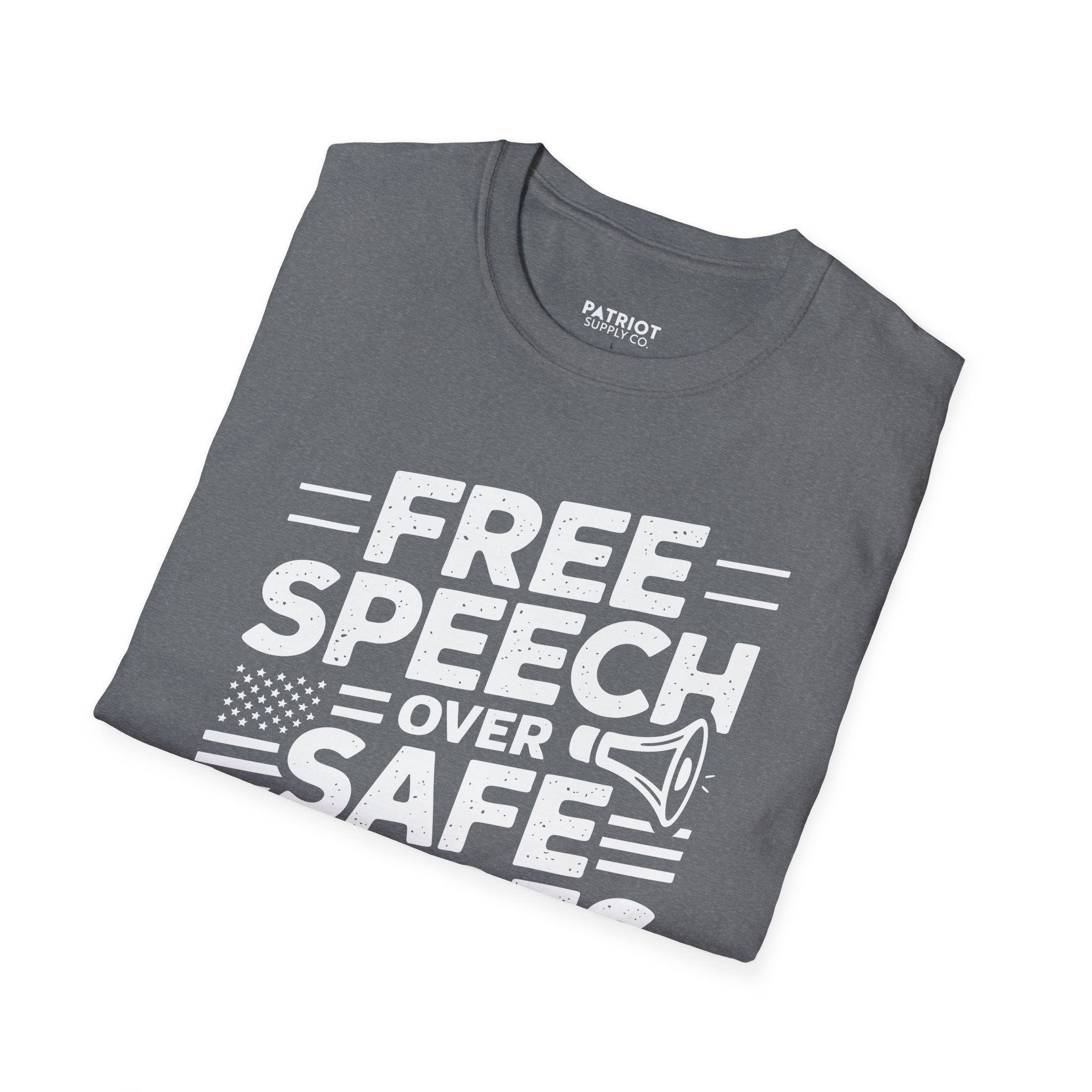 Free Speech Over Safe Spaces - Conservative First Amendment Statement T-Shirt