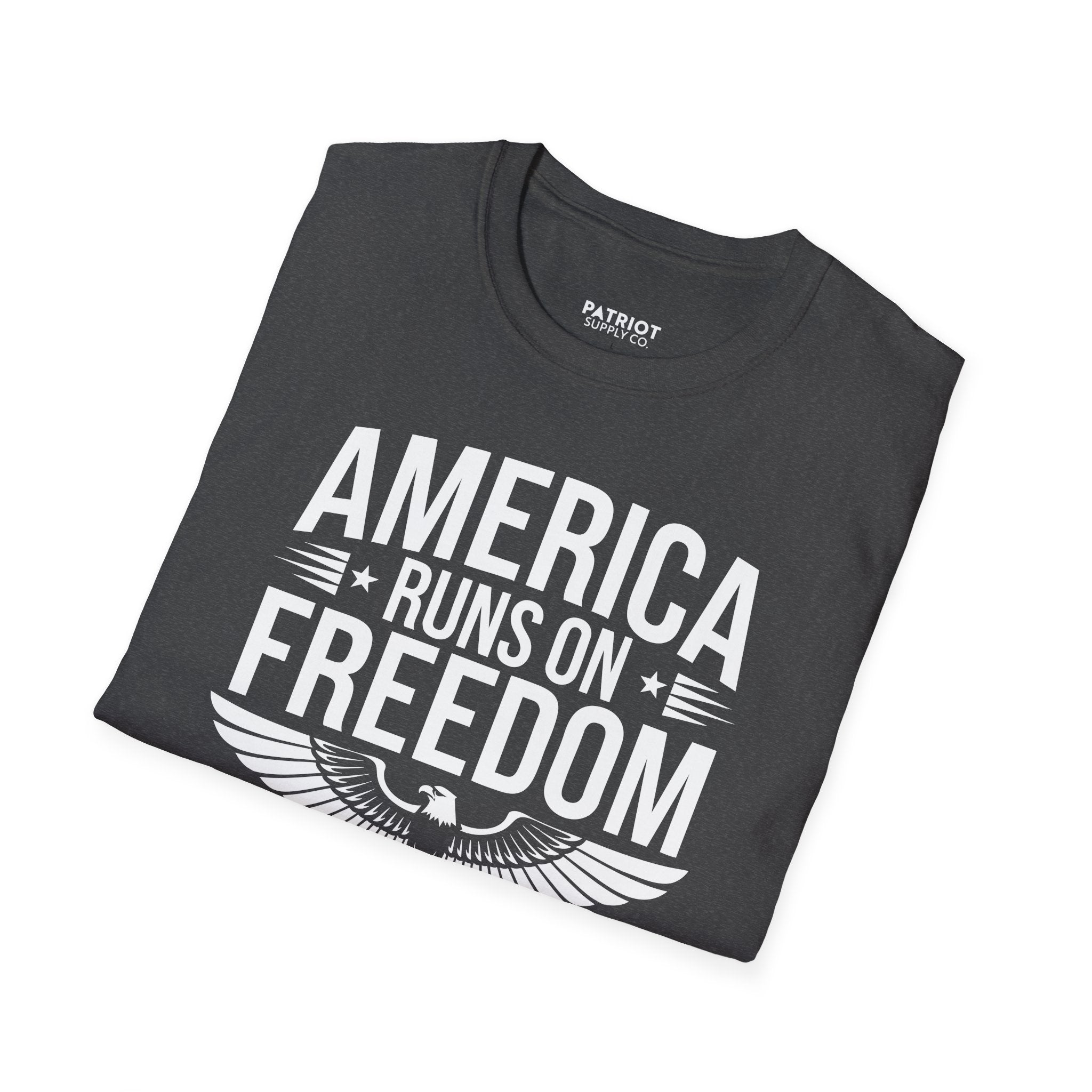 America Runs on Freedom Not Green Energy - Conservative Energy Independence T-Shirt