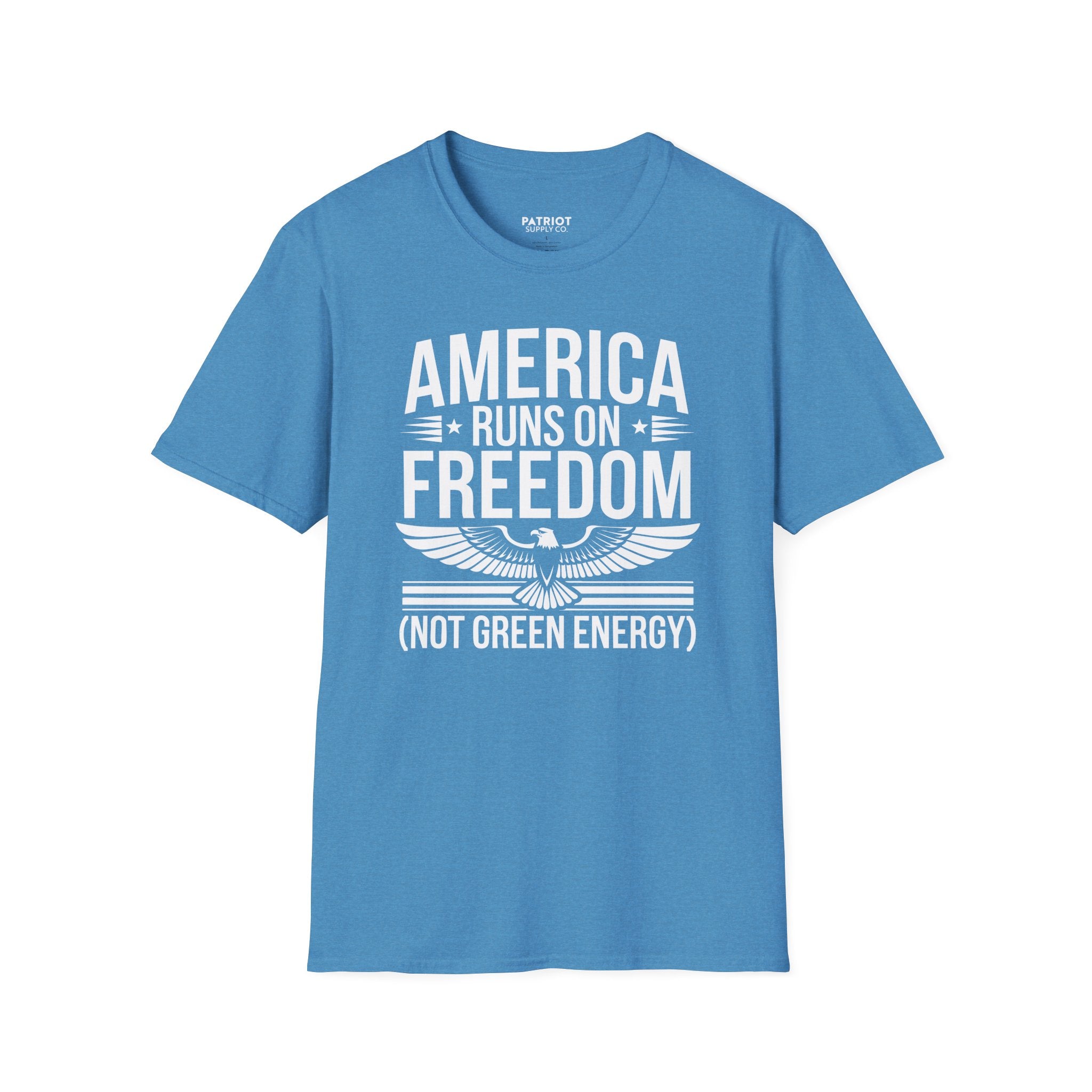 America Runs on Freedom Not Green Energy - Conservative Energy Independence T-Shirt