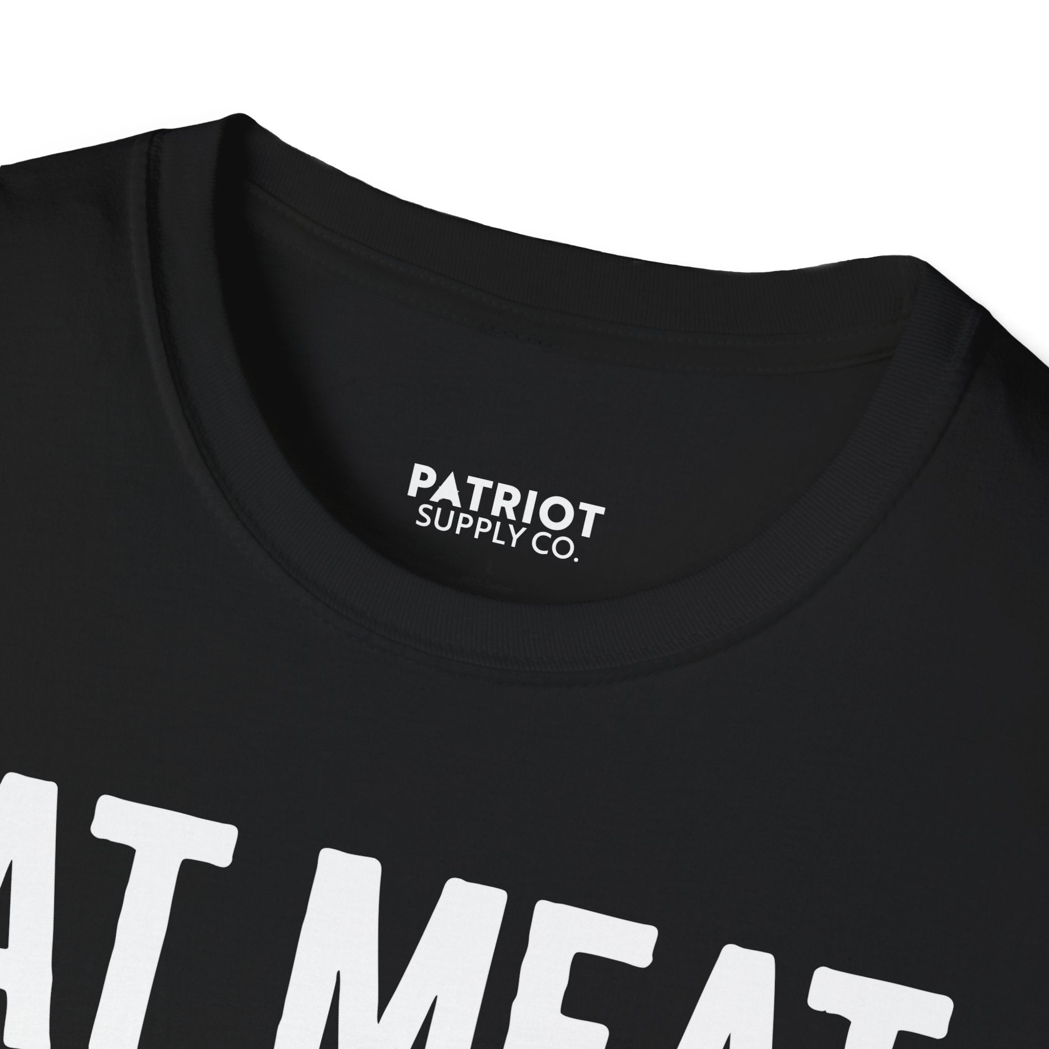 Eat Meat, Burn Coal, Stay Free - Conservative Freedom Statement T-Shirt