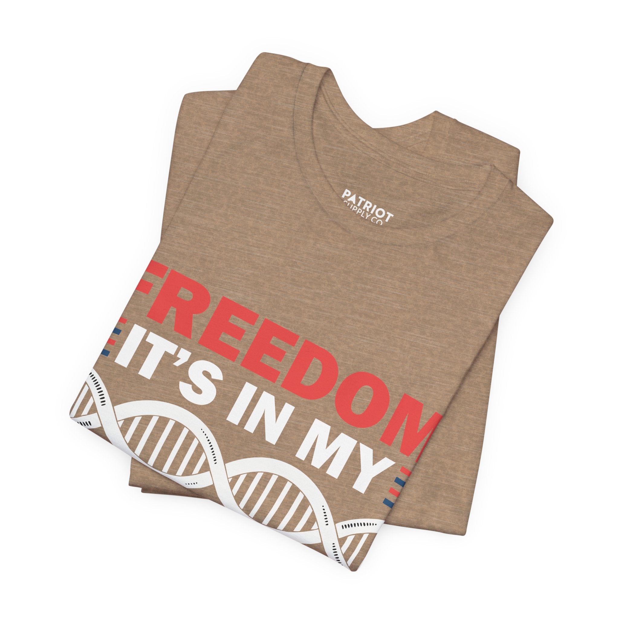 Freedom DNA T-Shirt - Patriotic Independence Day Tee | Conservative American Pride Apparel