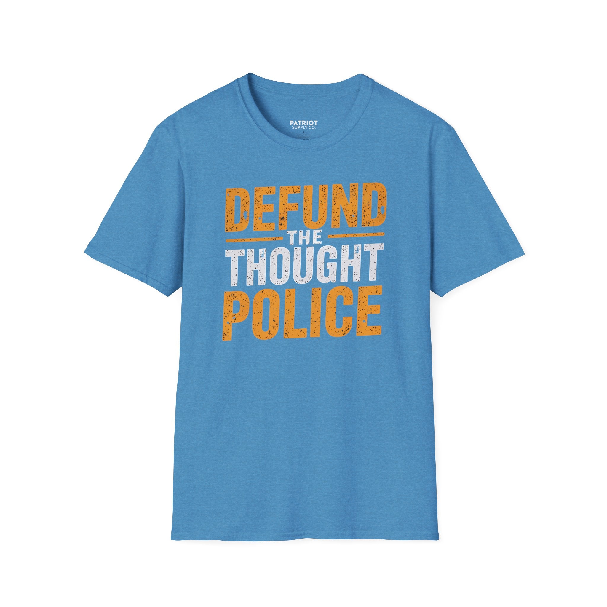 Defund the Thought Police - Conservative Free Speech Statement T-Shirt