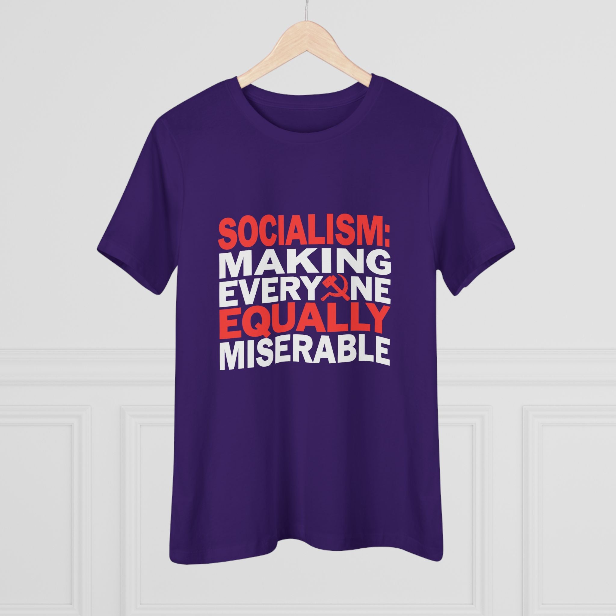 Socialism Making Everyone Equally Miserable Women&