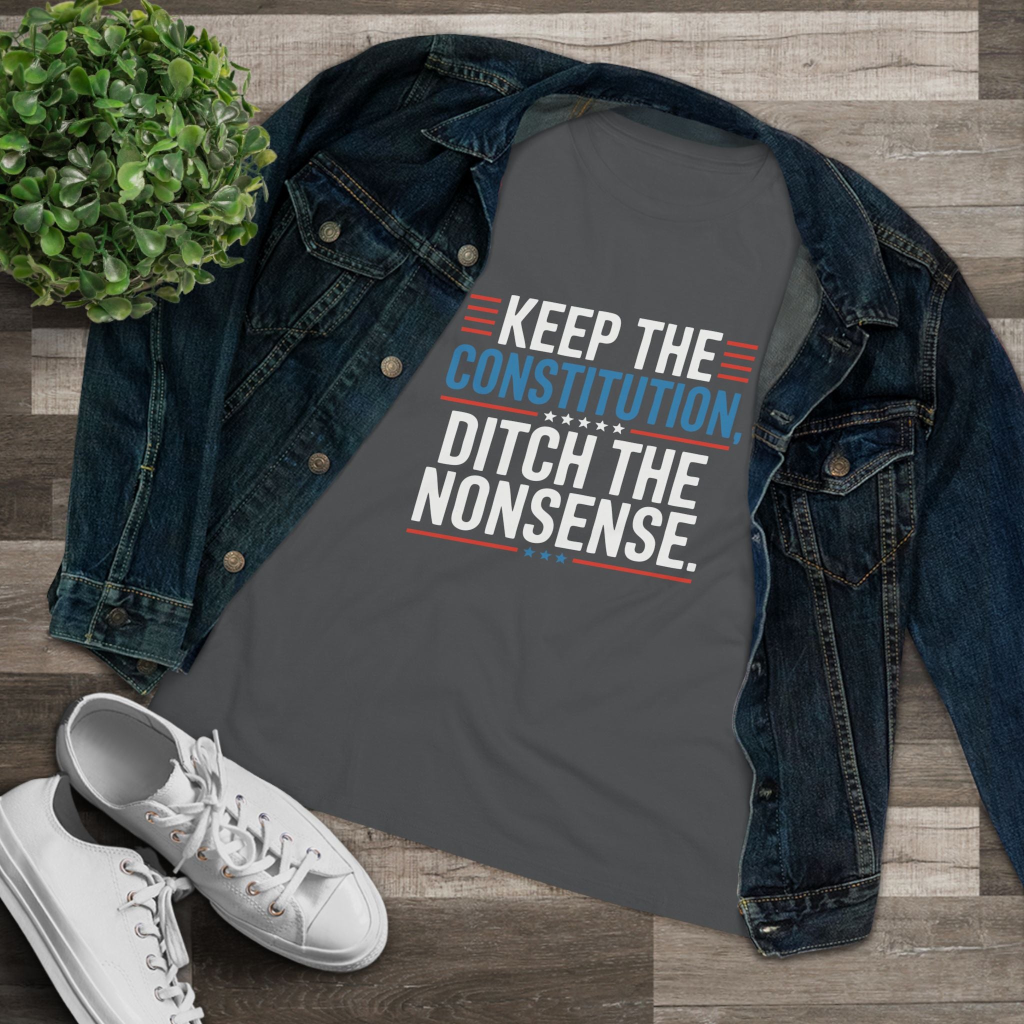 Keep the Constitution Ditch the Nonsense Women&
