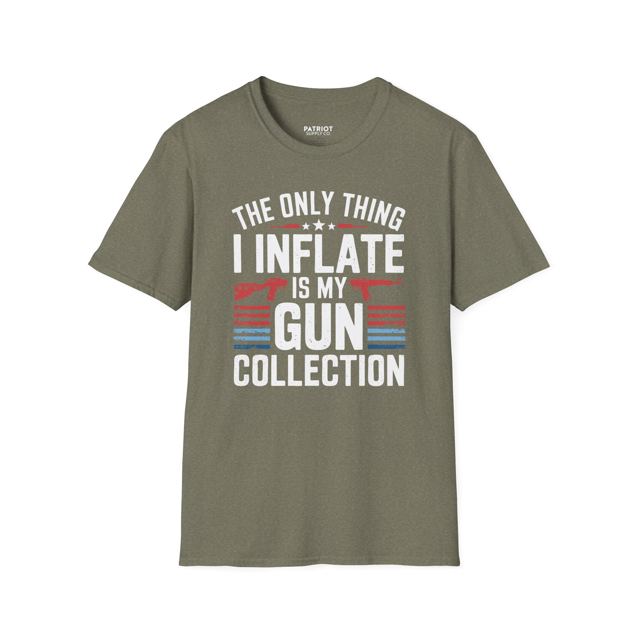 The Only Thing I Inflate Is My Gun Collection - Second Amendment Pride T-Shirt
