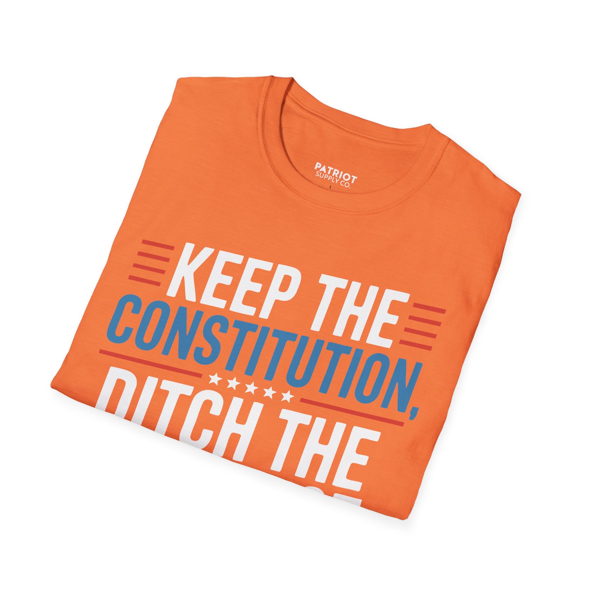 Keep The Constitution Ditch The Nonsense - Constitutional Conservative Statement T-Shirt