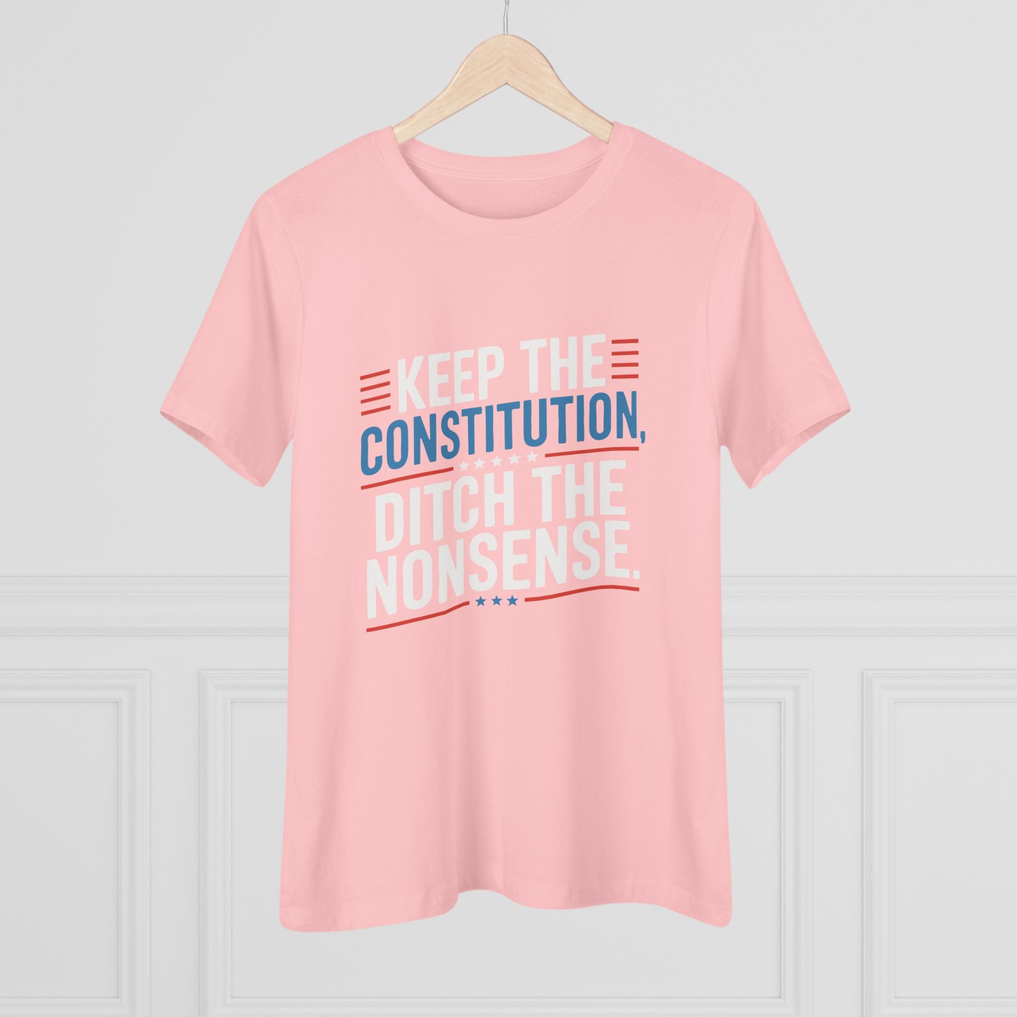 Keep the Constitution Ditch the Nonsense Women&