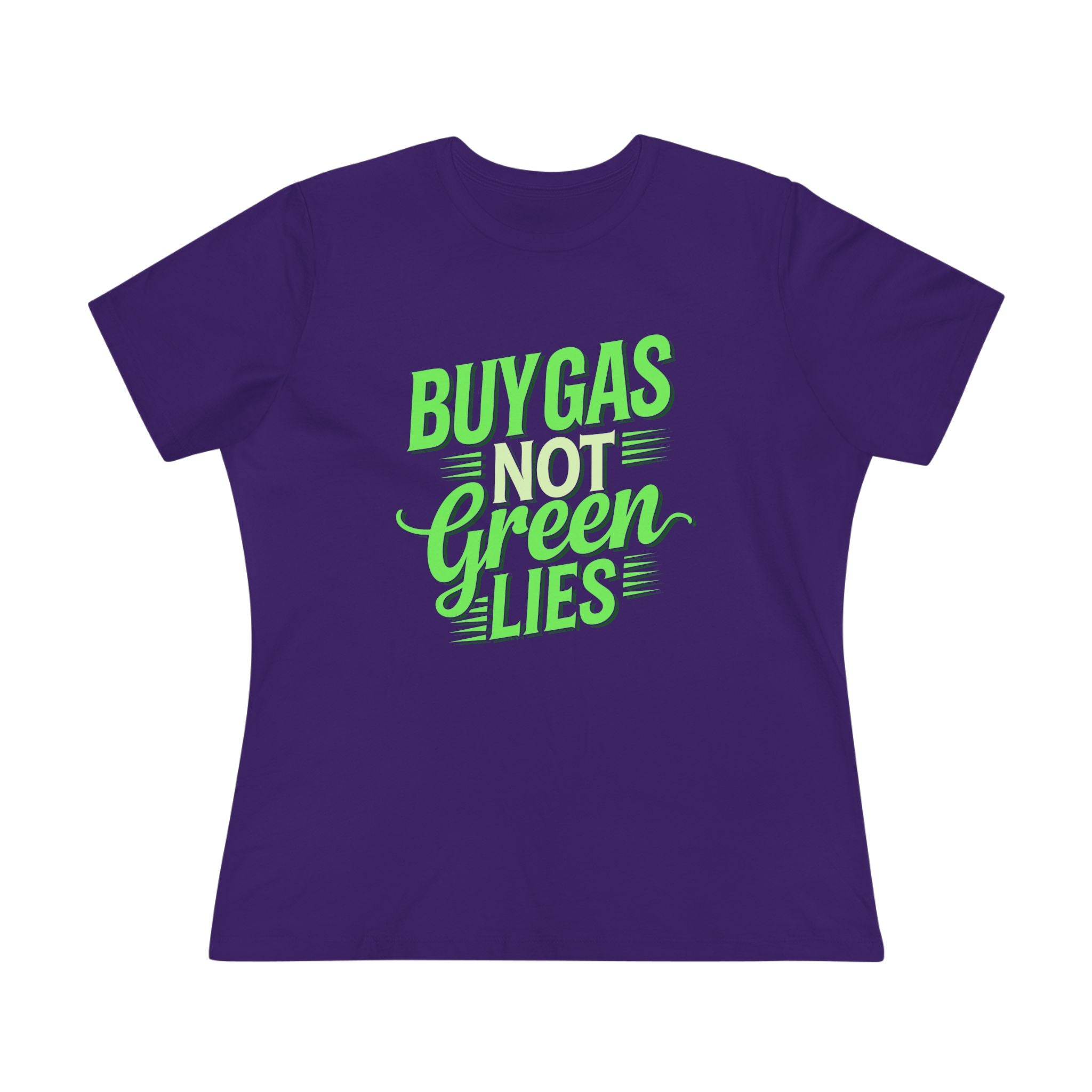 Buy Gas Not Green Lies Women&