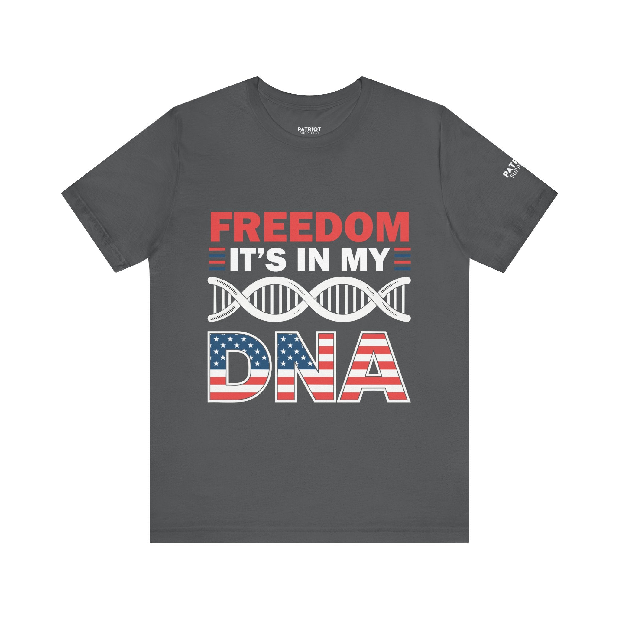 Freedom DNA T-Shirt - Patriotic Independence Day Tee | Conservative American Pride Apparel