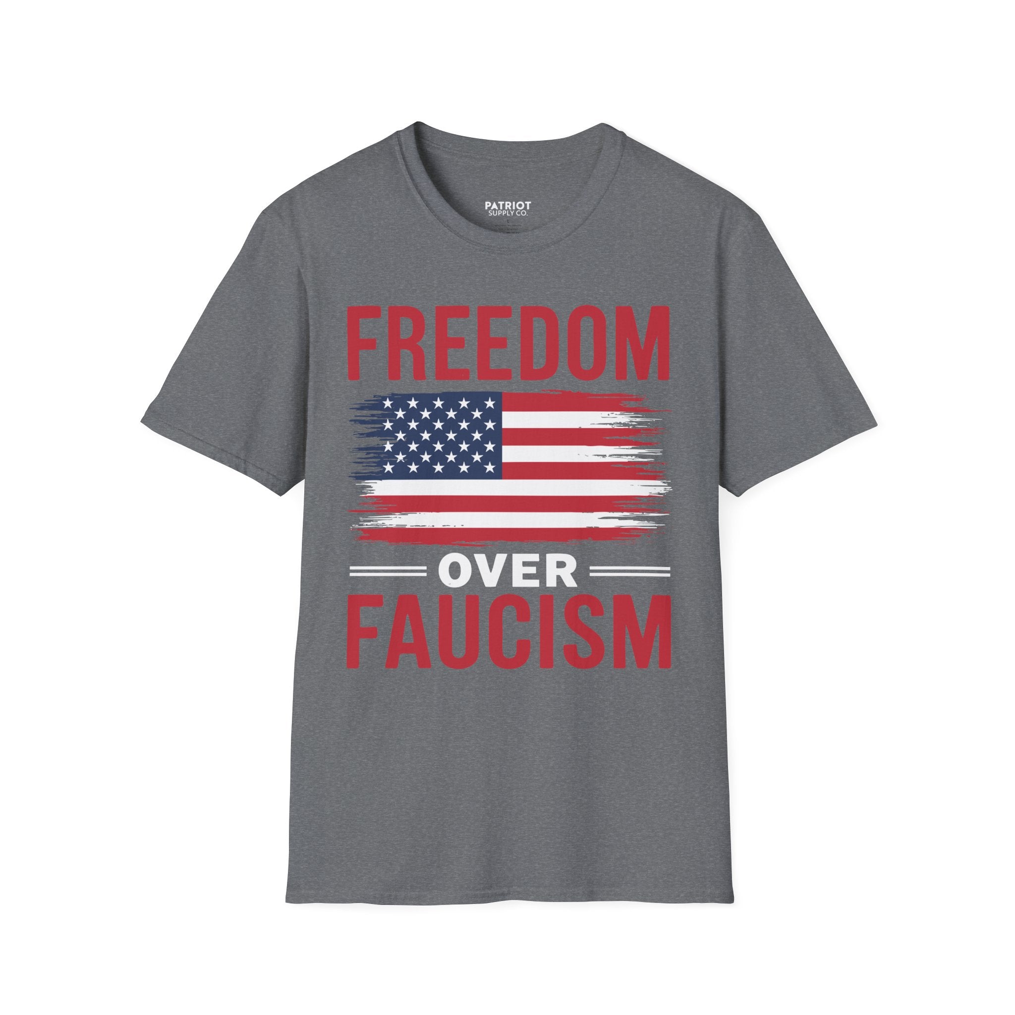 Freedom Over Fauci - Bold Statement T-Shirt for Liberty Advocates