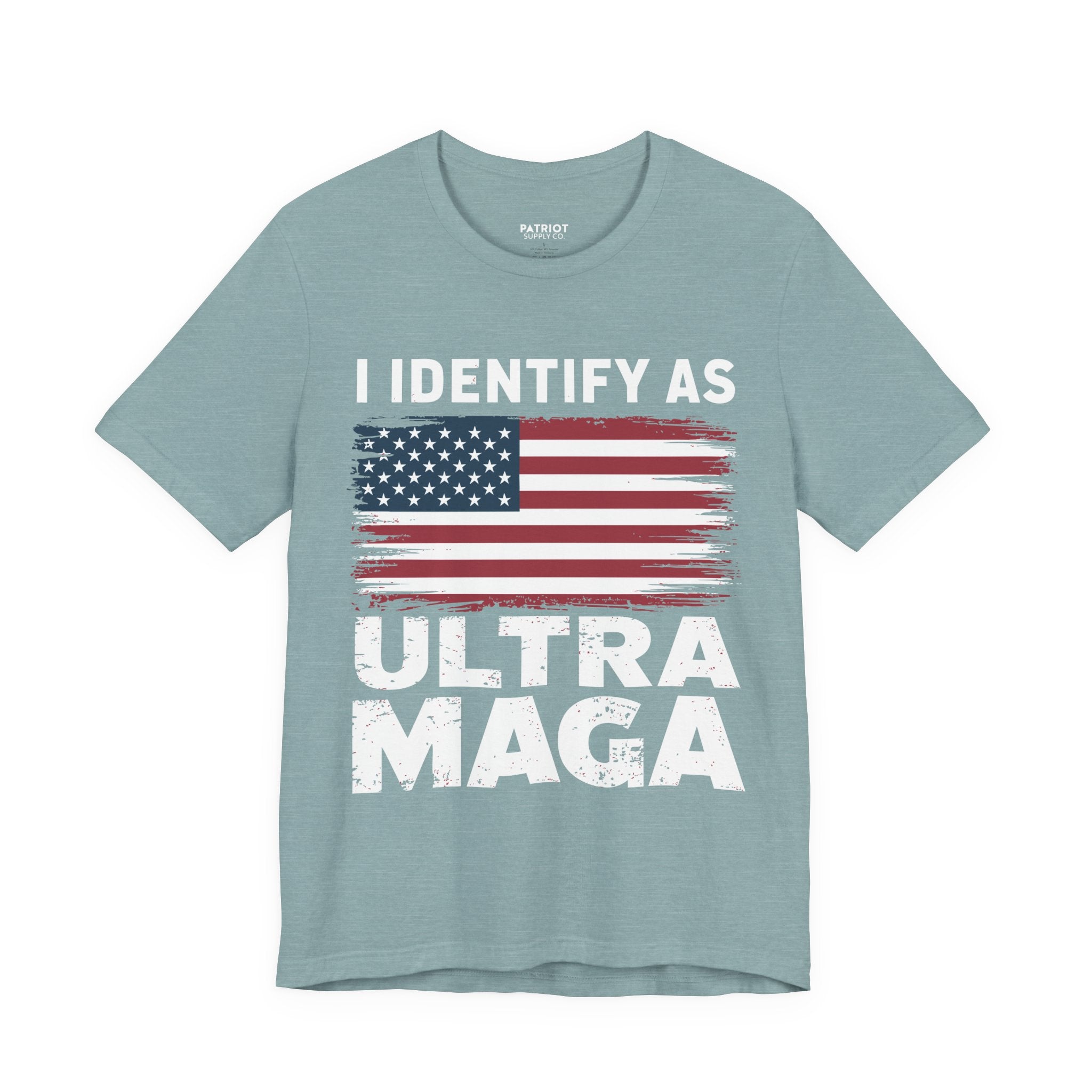 I Identify as Ultra MAGA T-Shirt - Conservative Identity Statement Tee | Patriotic Political Pride Apparel