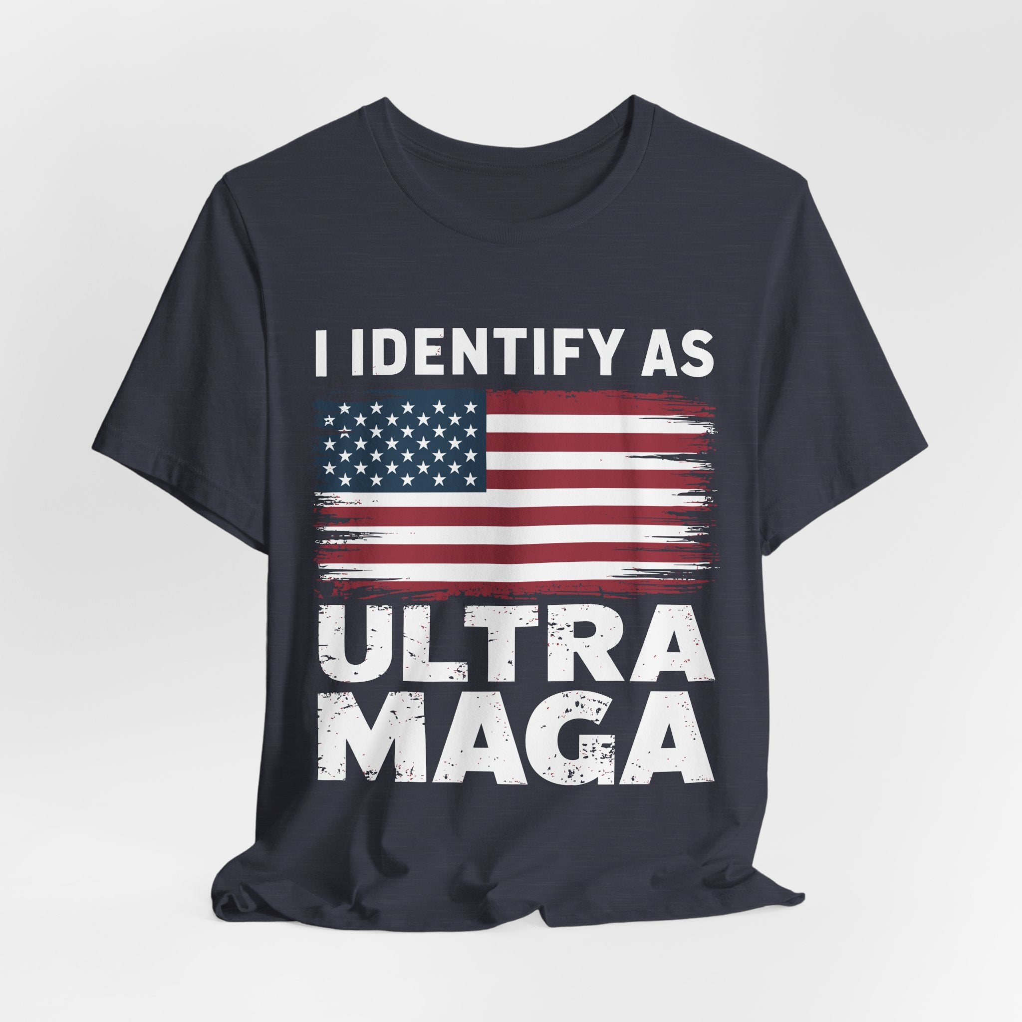 I Identify as Ultra MAGA T-Shirt - Conservative Identity Statement Tee | Patriotic Political Pride Apparel
