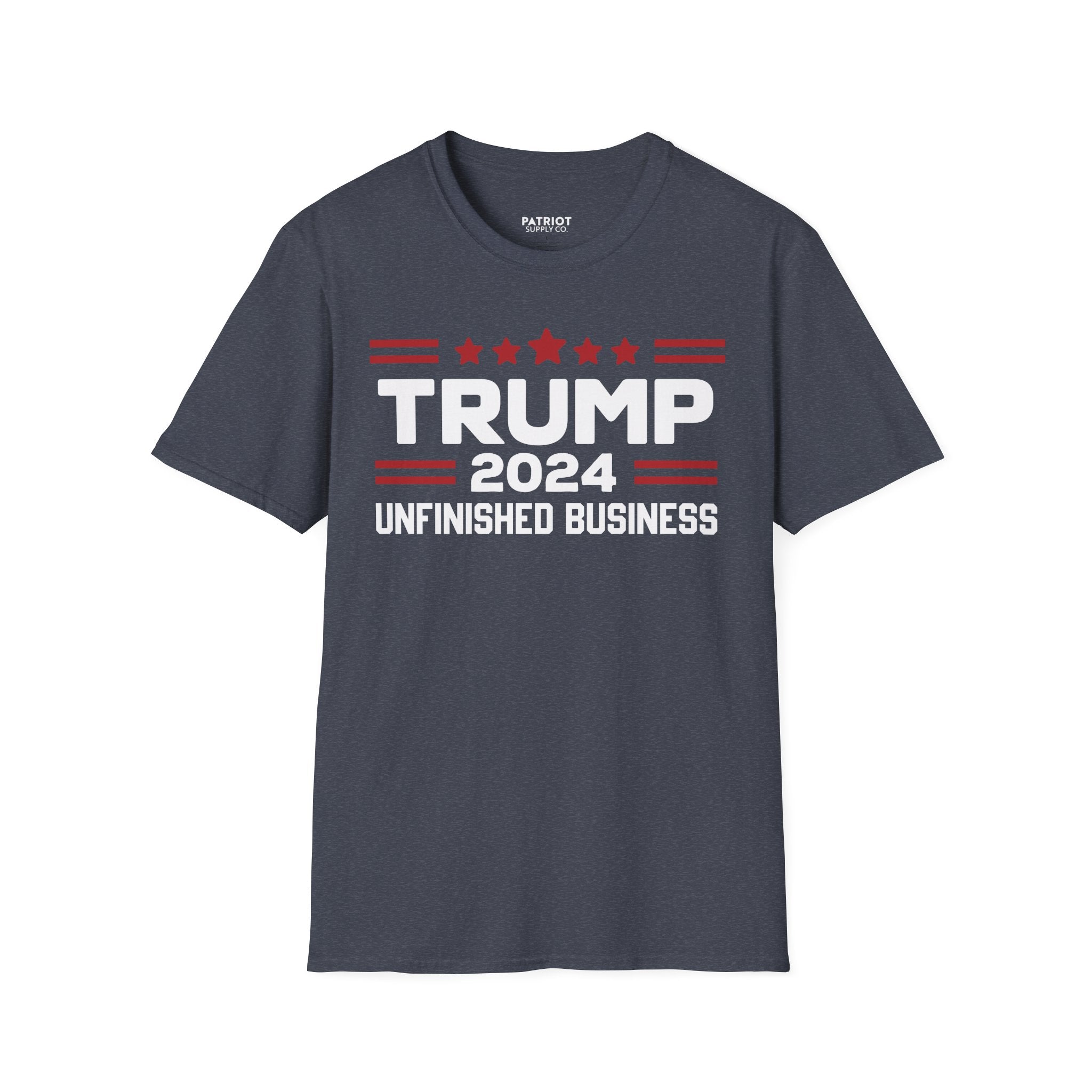Trump 2024 Unfinished Business - Bold Political Statement T-Shirt