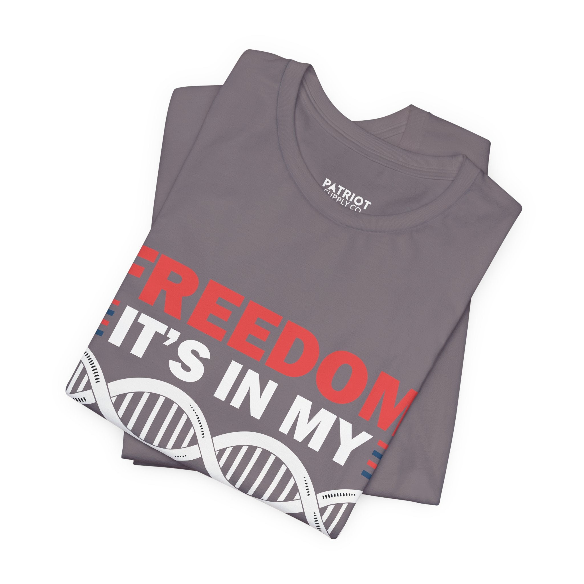 Freedom DNA T-Shirt - Patriotic Independence Day Tee | Conservative American Pride Apparel
