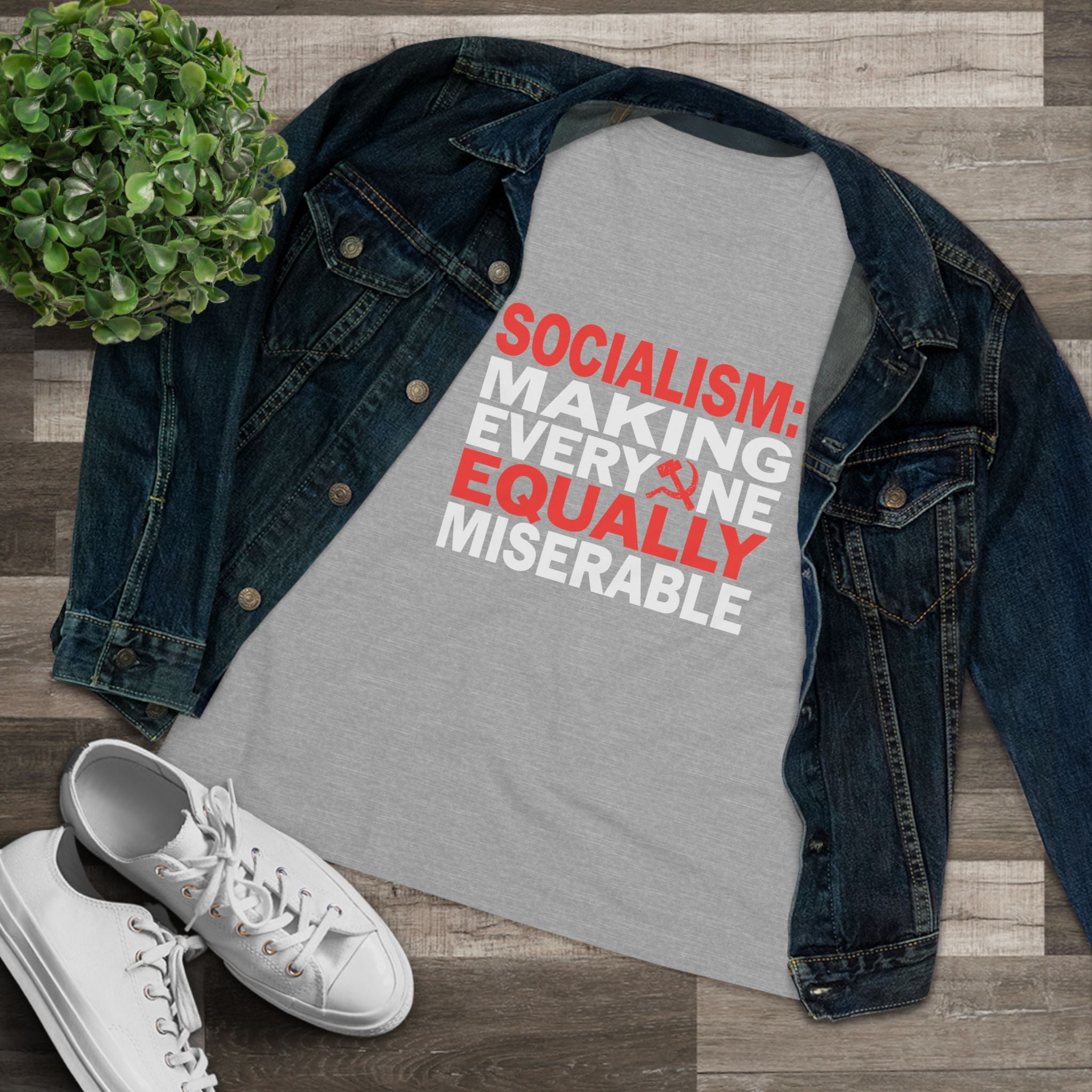 Socialism Making Everyone Equally Miserable Women&