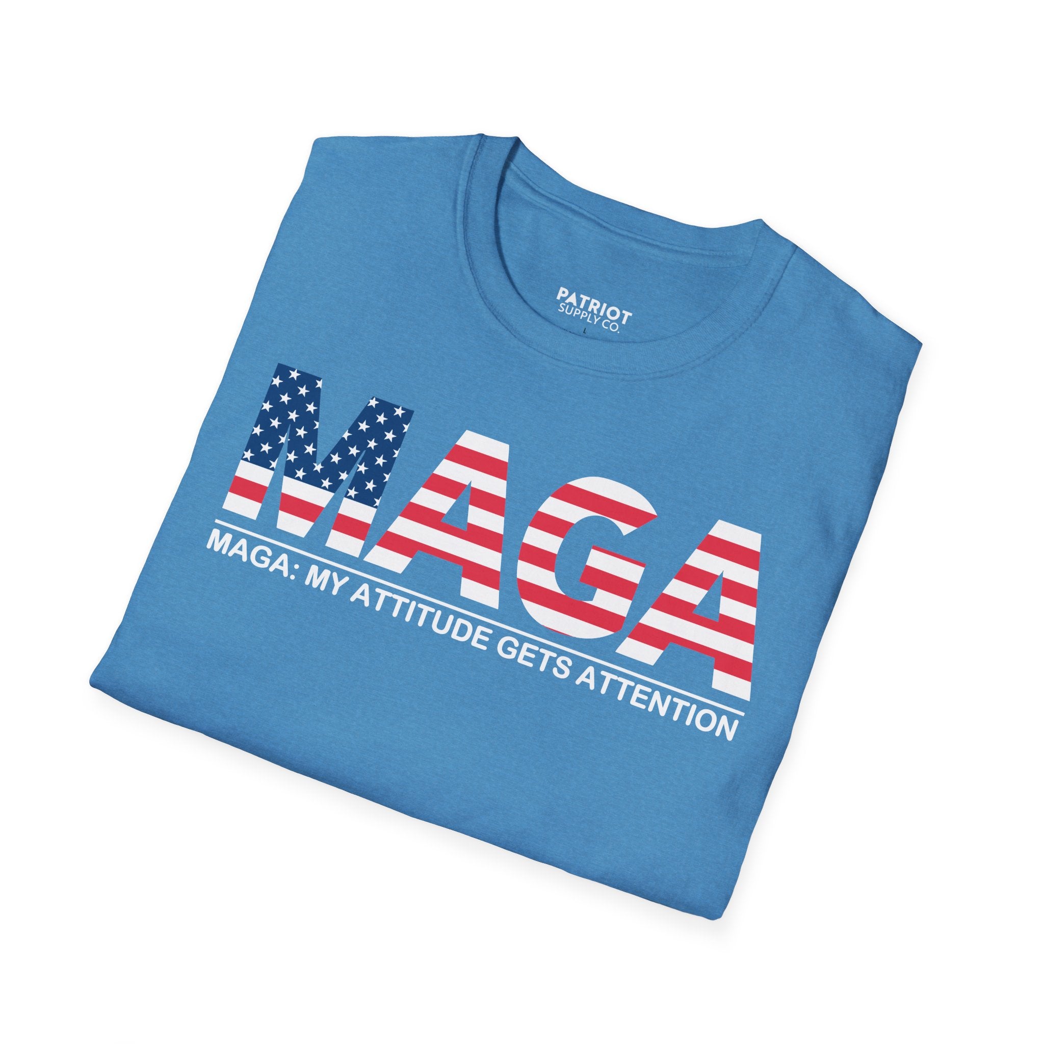 MAGA My Attitude Gets Attention - Bold Conservative Statement T-Shirt