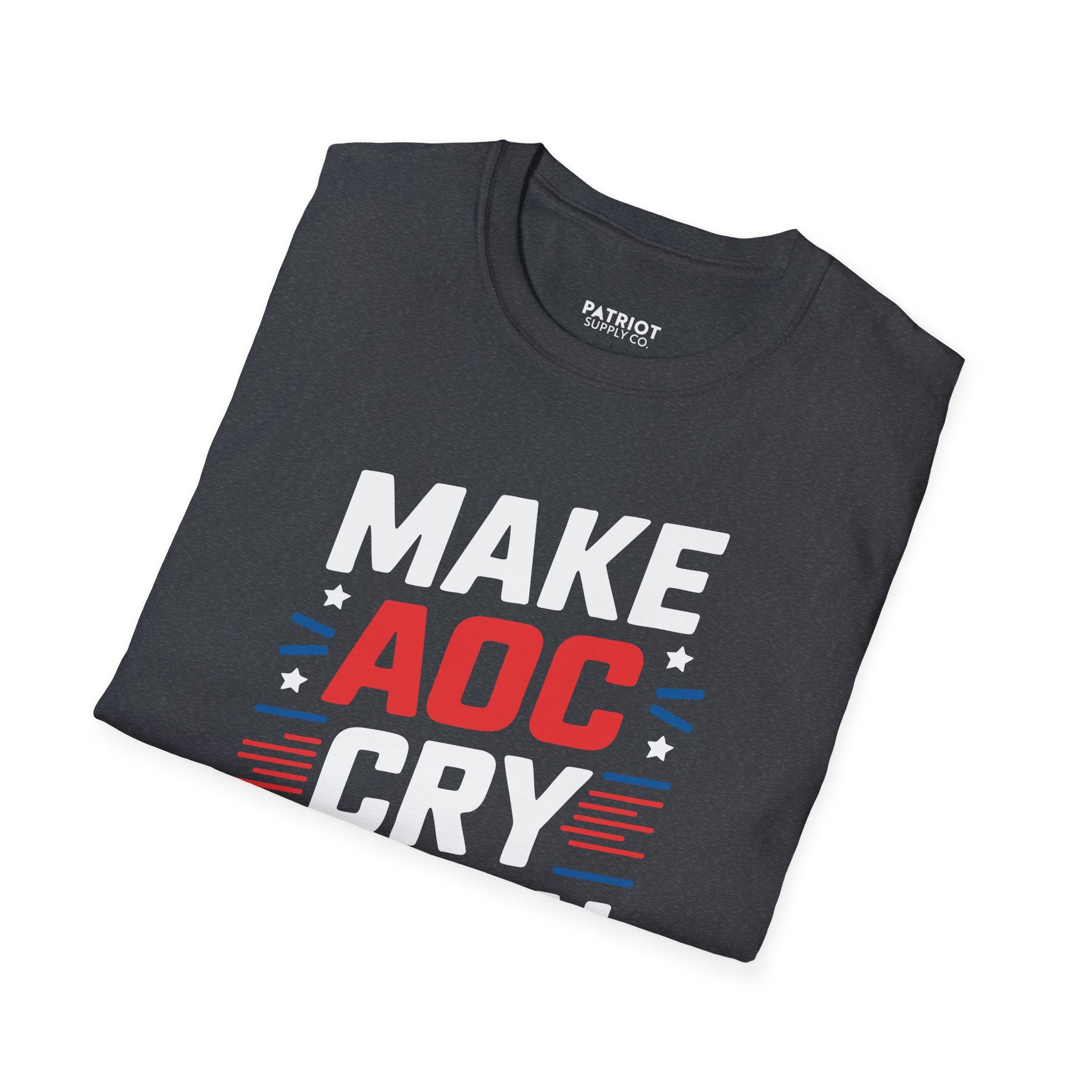 Make AOC Cry Again - Conservative Anti-Socialist Statement T-Shirt