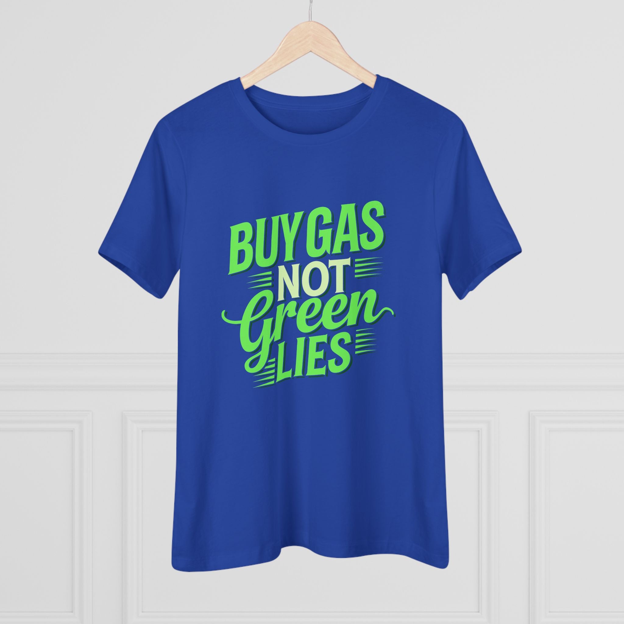 Buy Gas Not Green Lies Women&