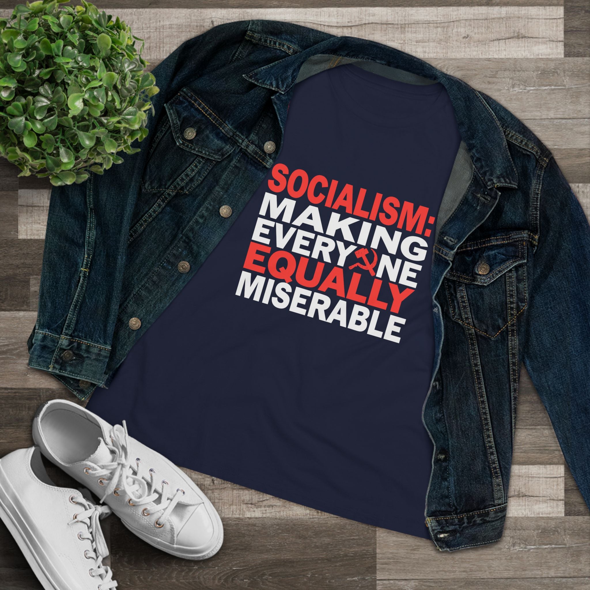 Socialism Making Everyone Equally Miserable Women&