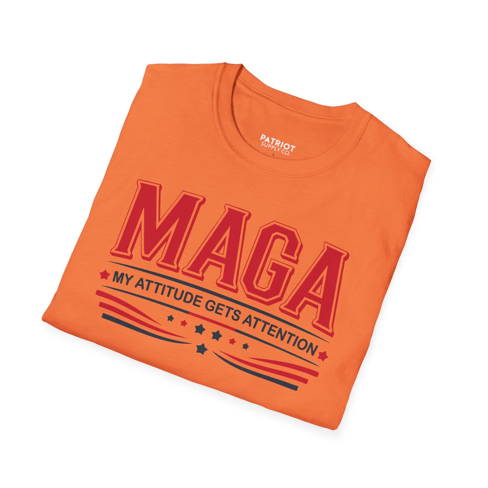 MAGA My Attitude Gets Attention - Bold Conservative Statement T-Shirt