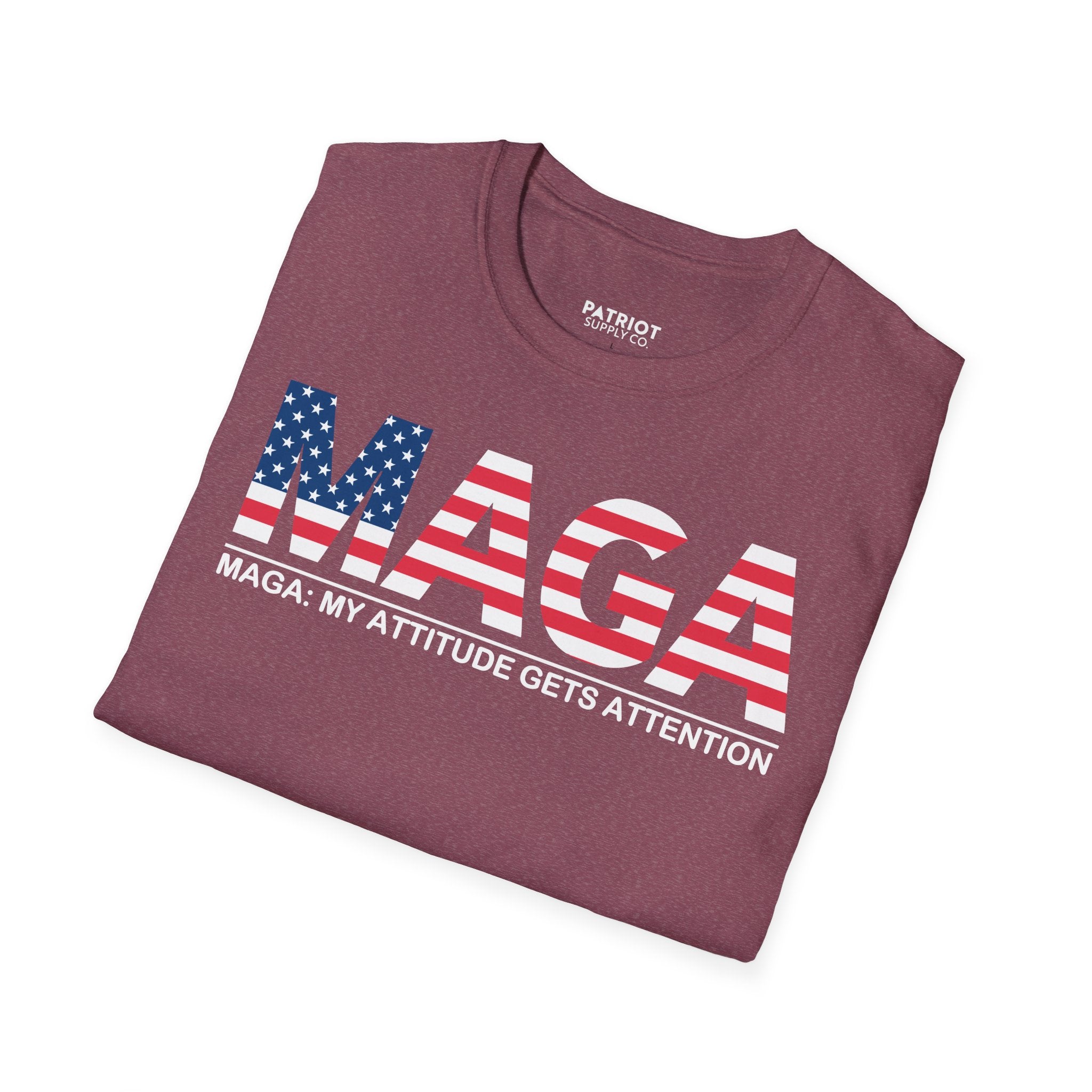 MAGA My Attitude Gets Attention - Bold Conservative Statement T-Shirt