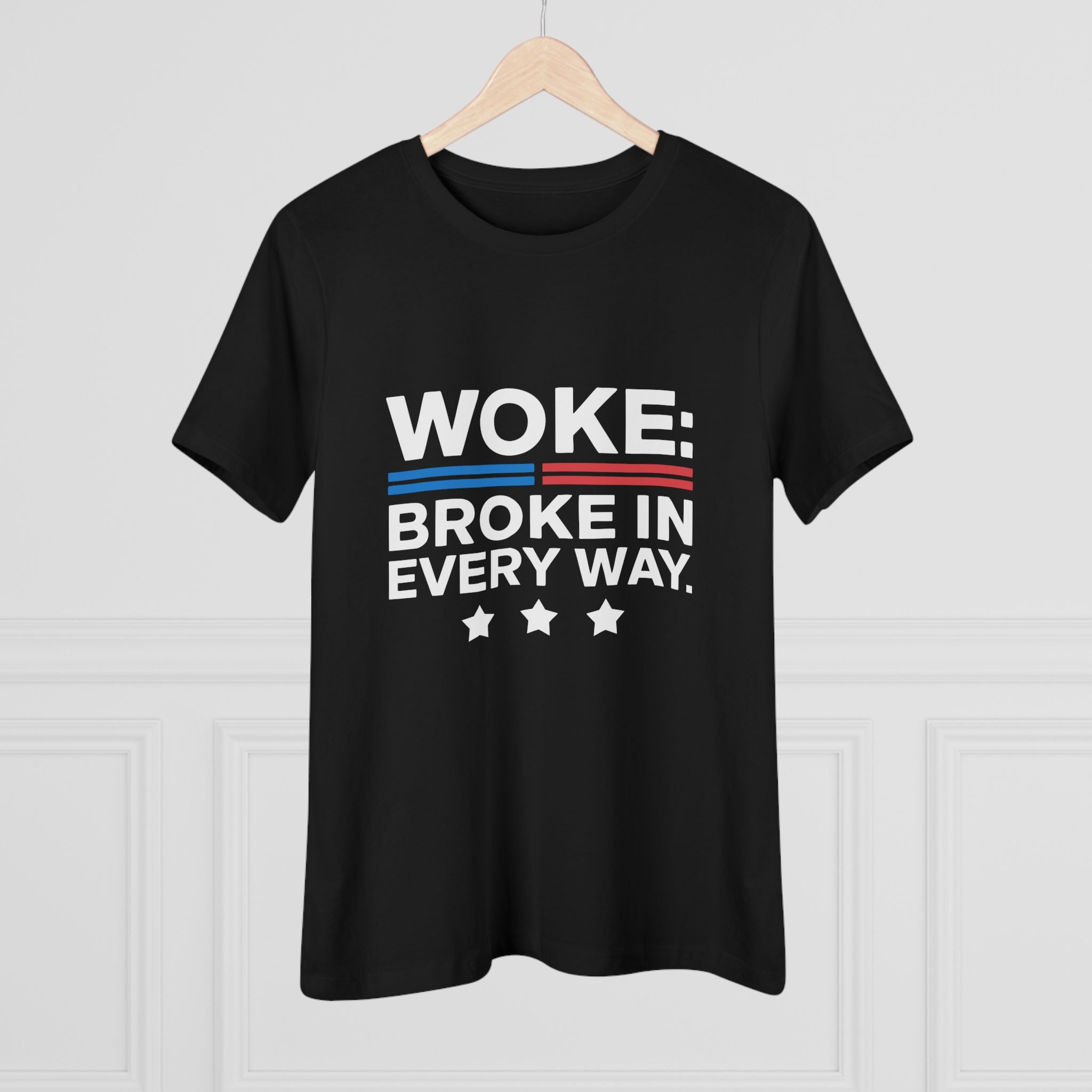 Woke Broke in Every Way Women&
