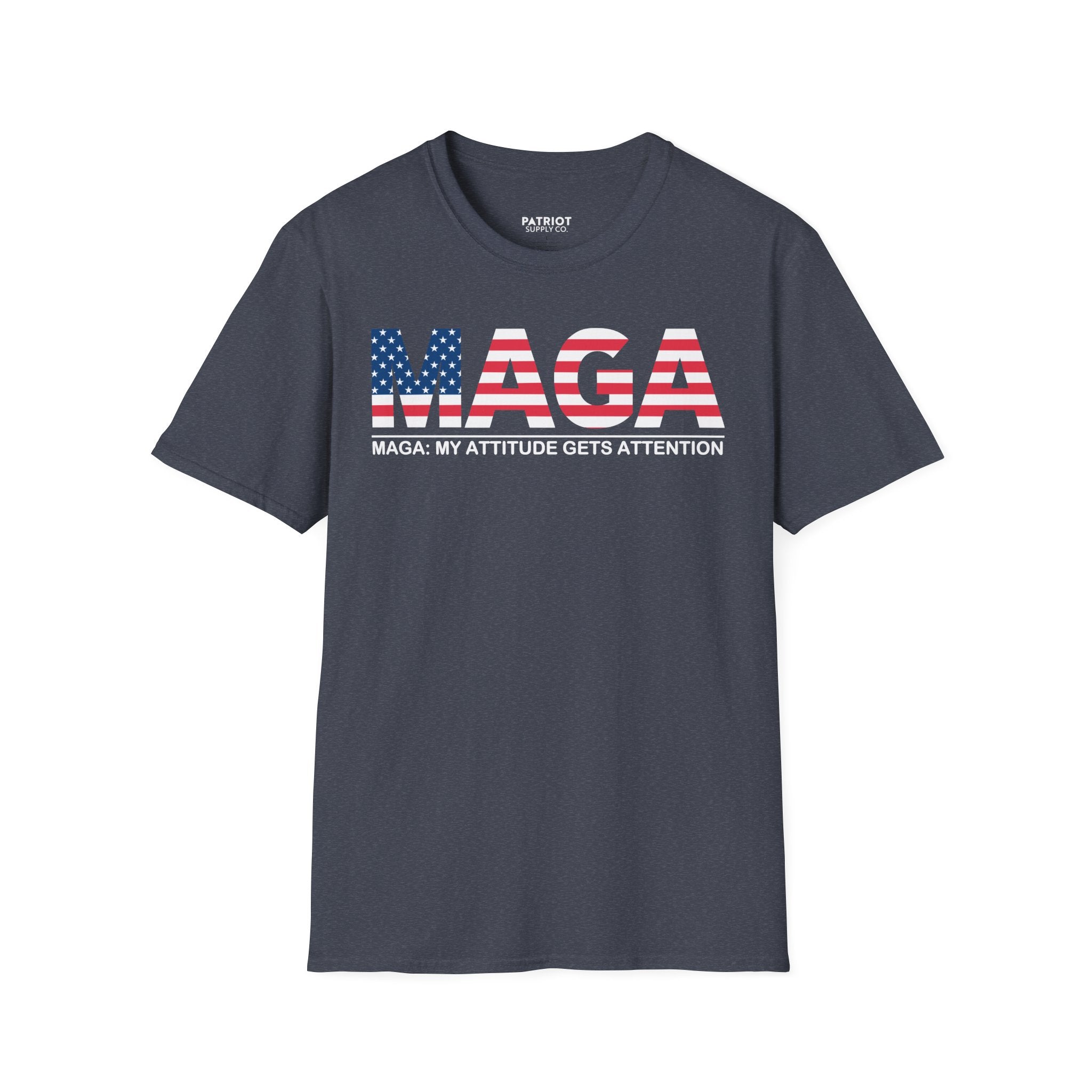 MAGA My Attitude Gets Attention - Bold Conservative Statement T-Shirt