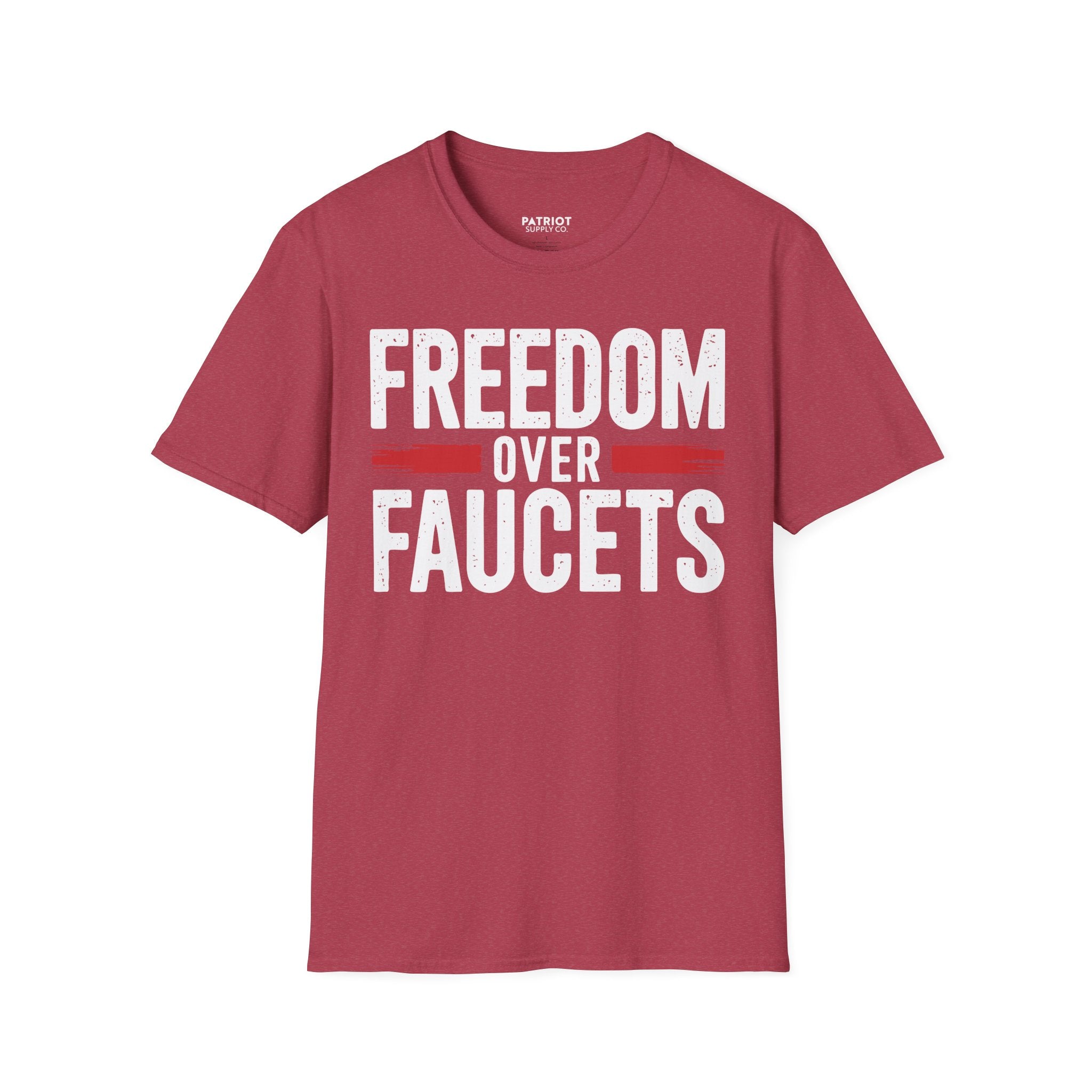 Freedom Over Faucets - Conservative Statement T-Shirt for Constitutional Rights