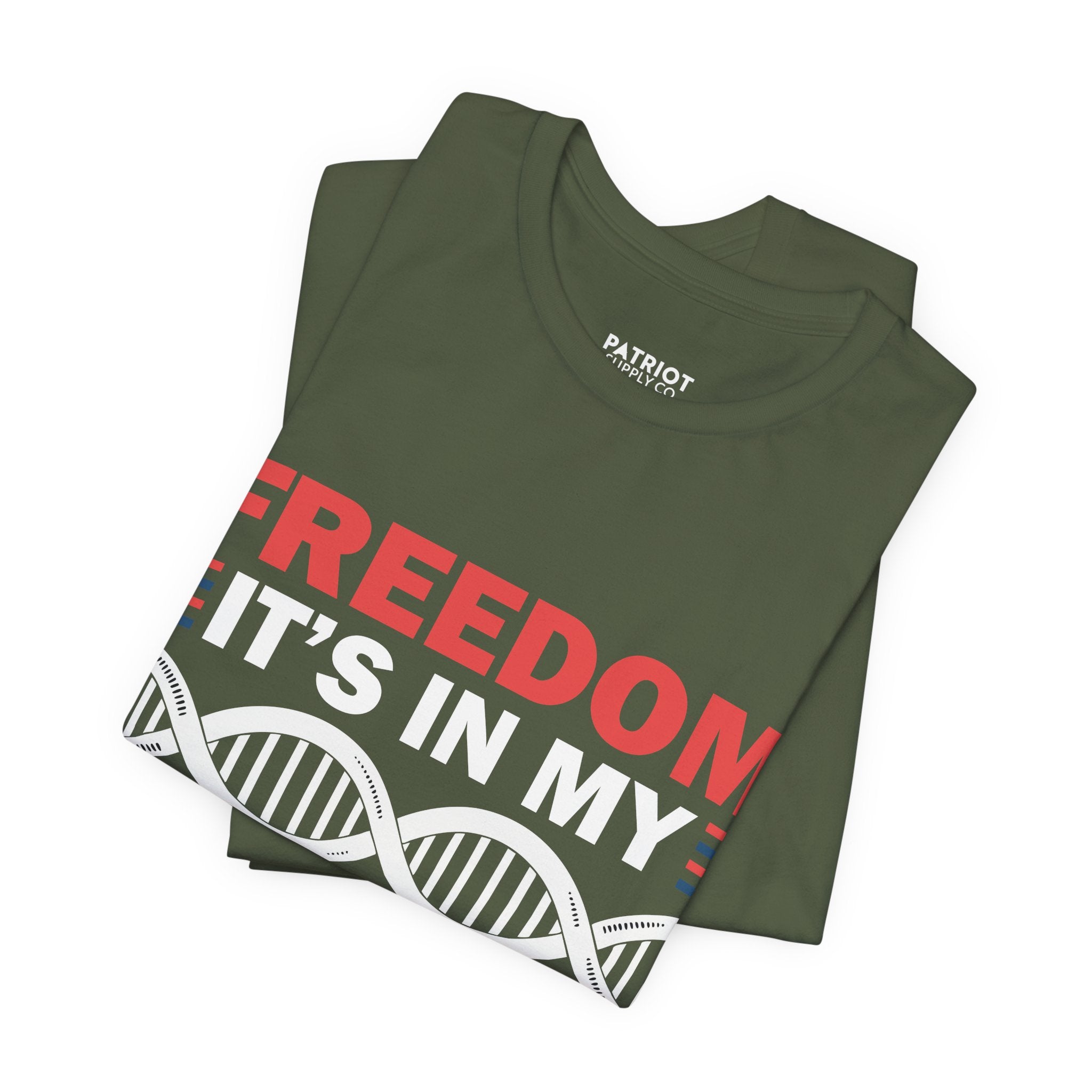 Freedom DNA T-Shirt - Patriotic Independence Day Tee | Conservative American Pride Apparel