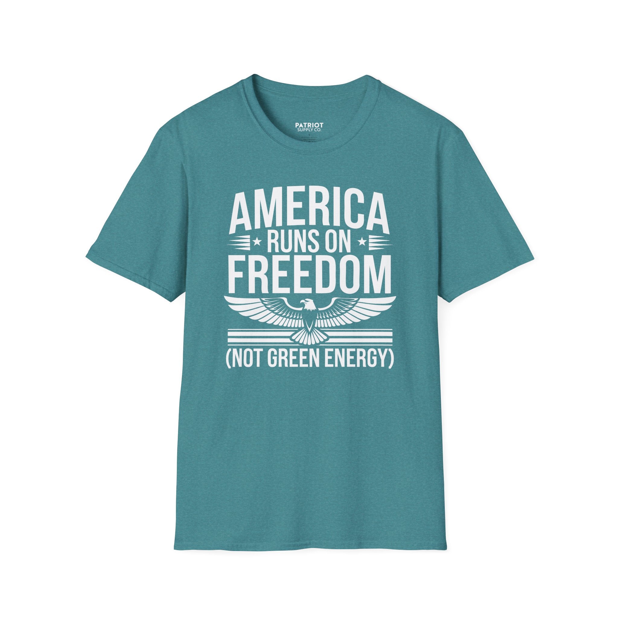 America Runs on Freedom Not Green Energy - Conservative Energy Independence T-Shirt