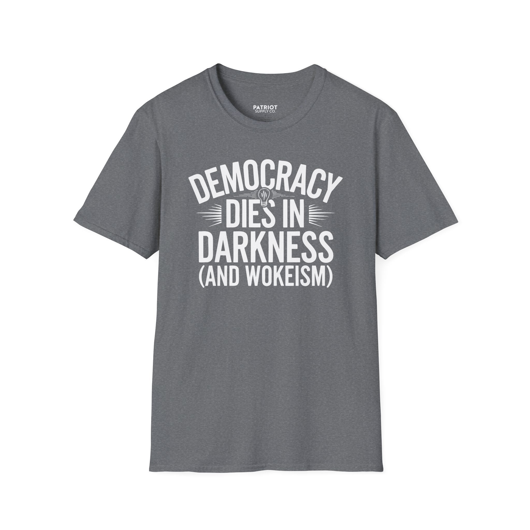 Democracy Dies In Darkness - Conservative Truth and Transparency T-Shirt