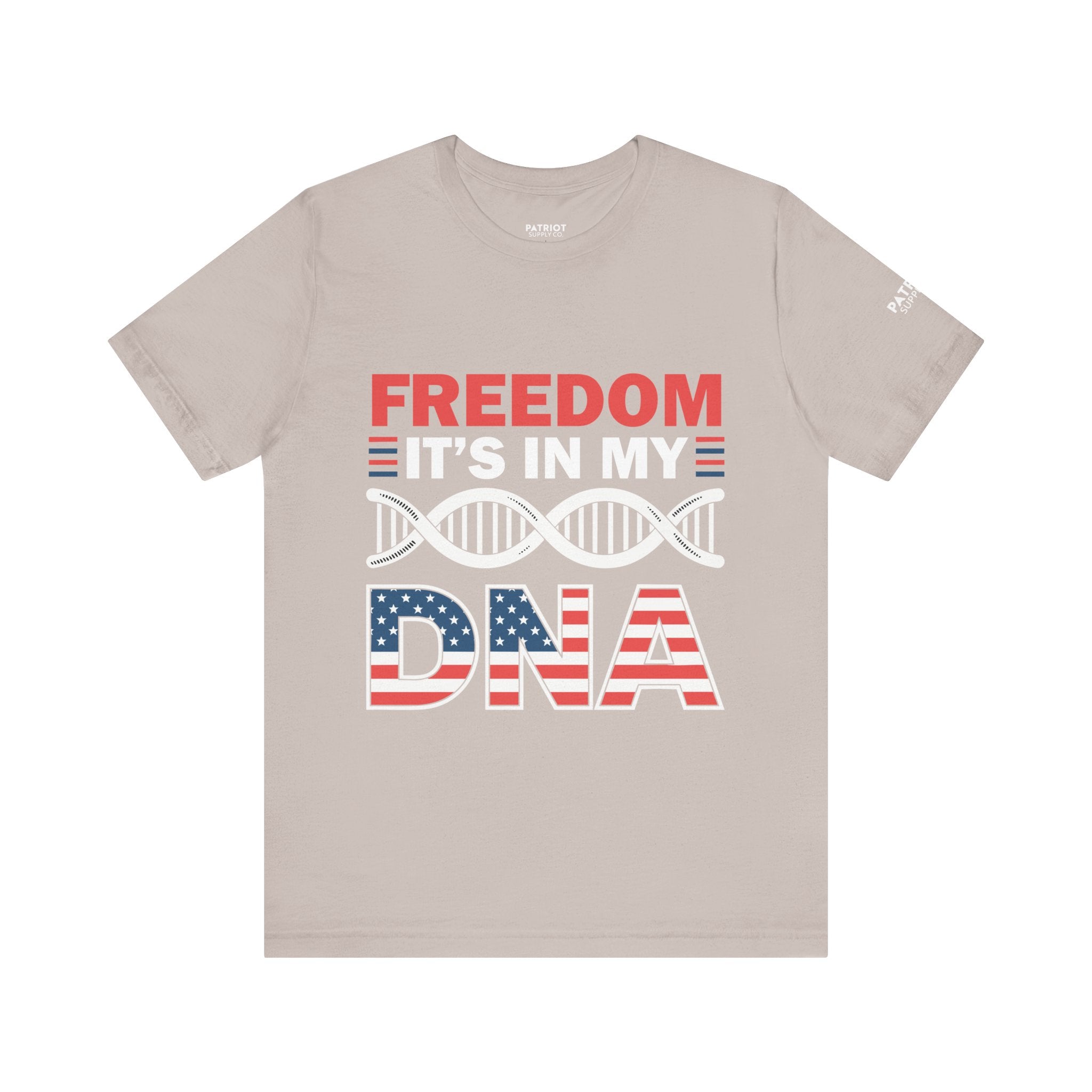 Freedom DNA T-Shirt - Patriotic Independence Day Tee | Conservative American Pride Apparel