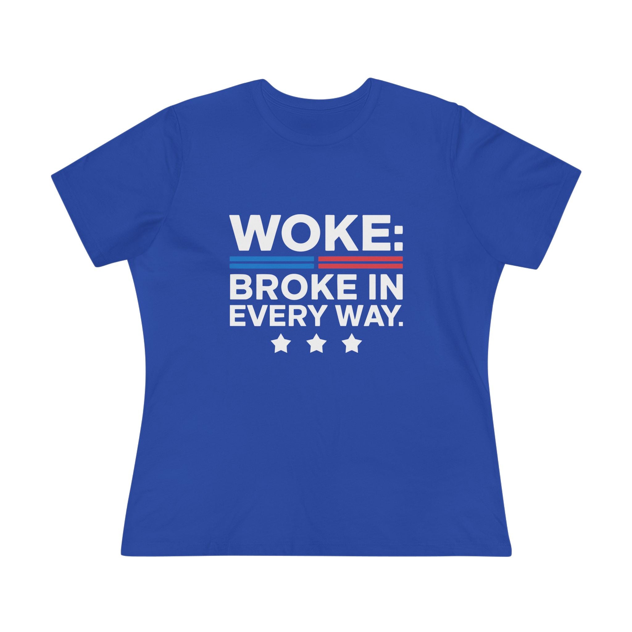 Woke Broke in Every Way Women&