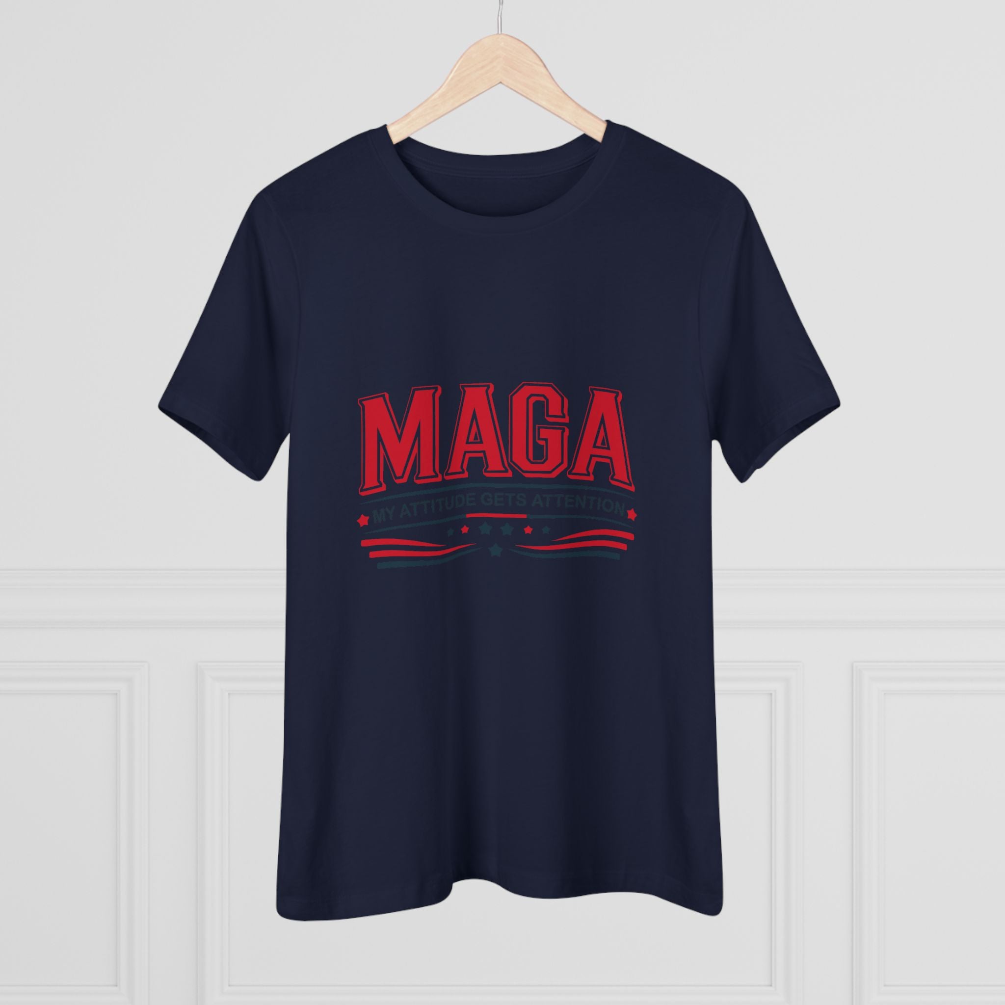 MAGA My Attitude Gets Attention Women&