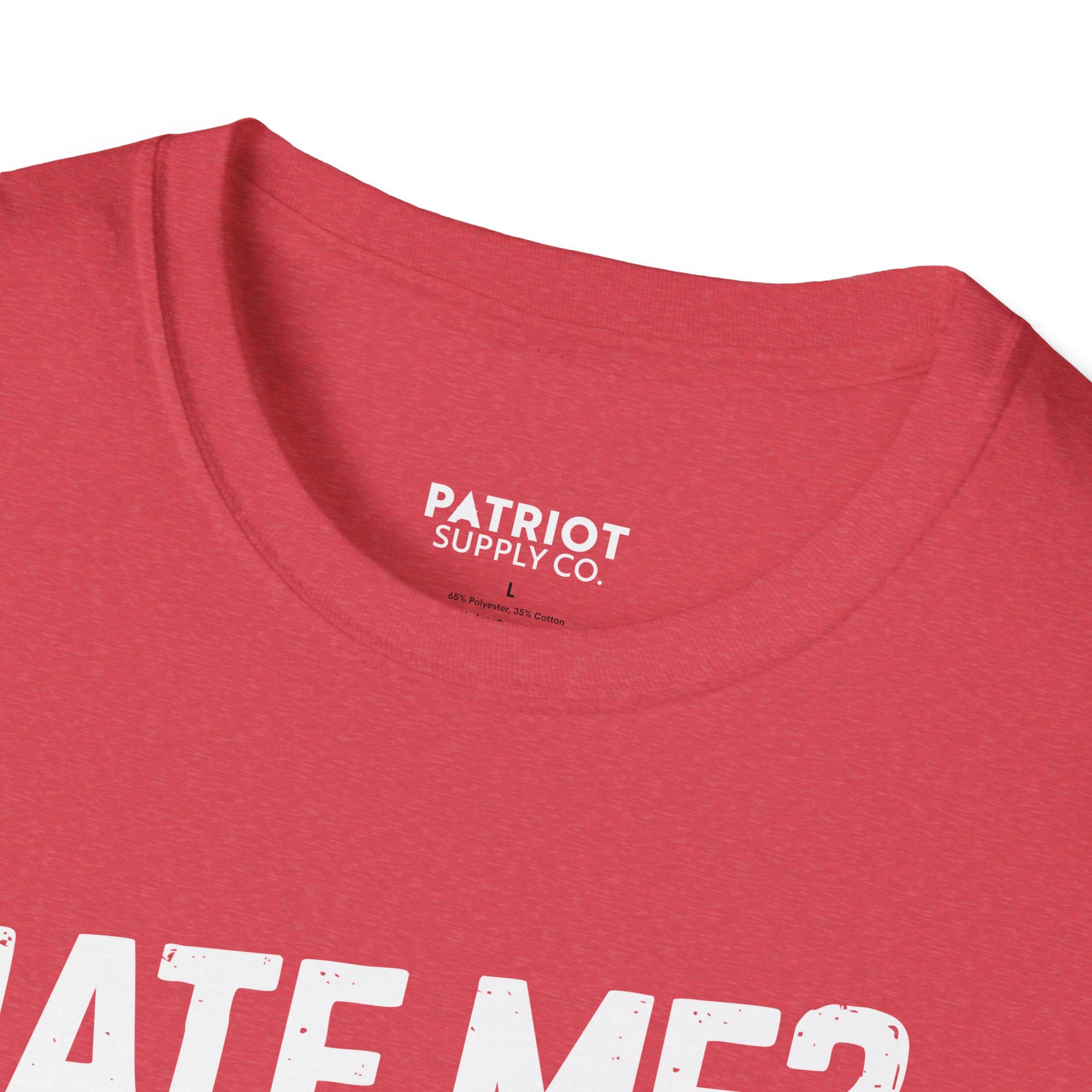 Hate Me? Fine. My AR-15 Loves Me. - Second Amendment Pride T-Shirt