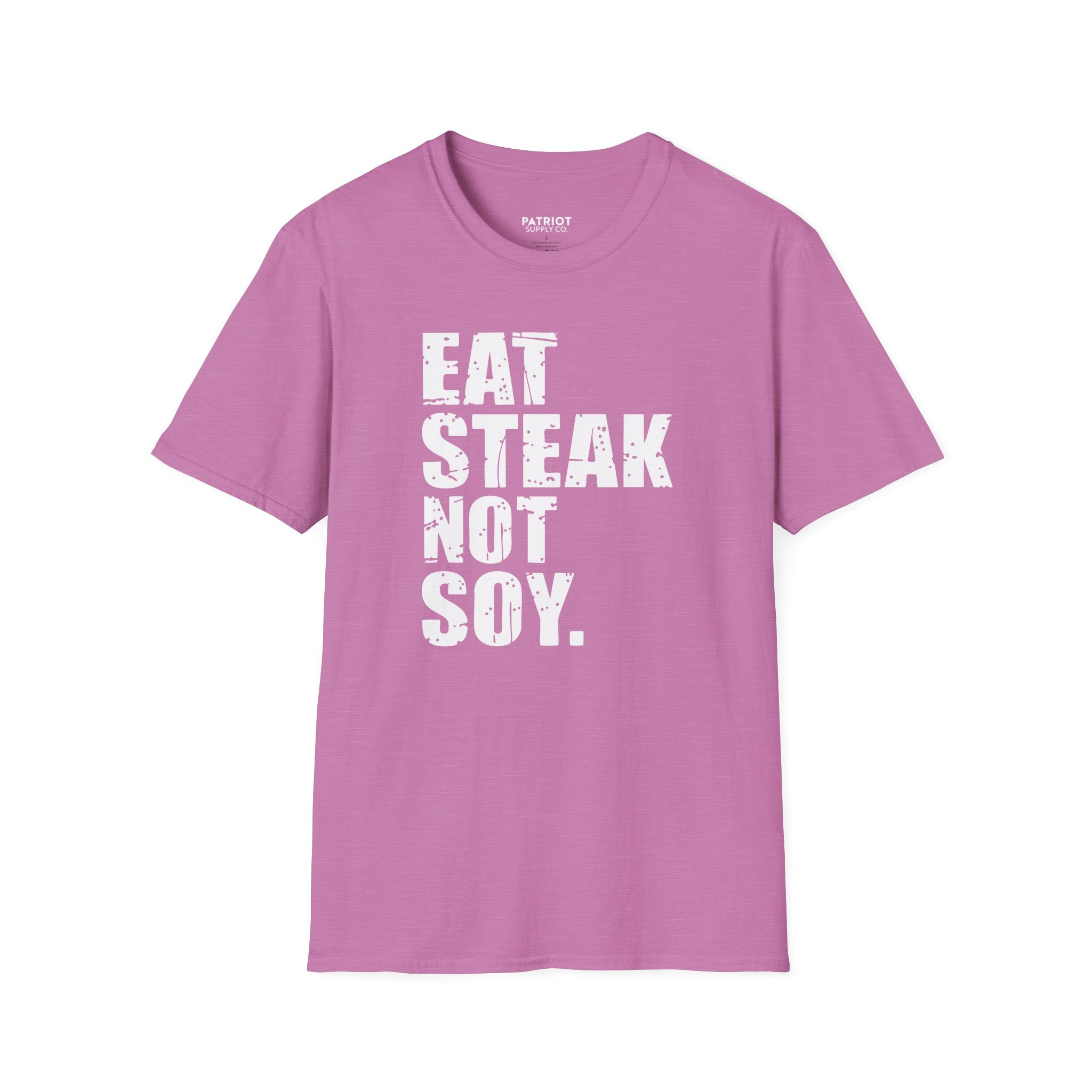 Eat Steak Not Soy - Conservative Anti-Vegan Statement T-Shirt