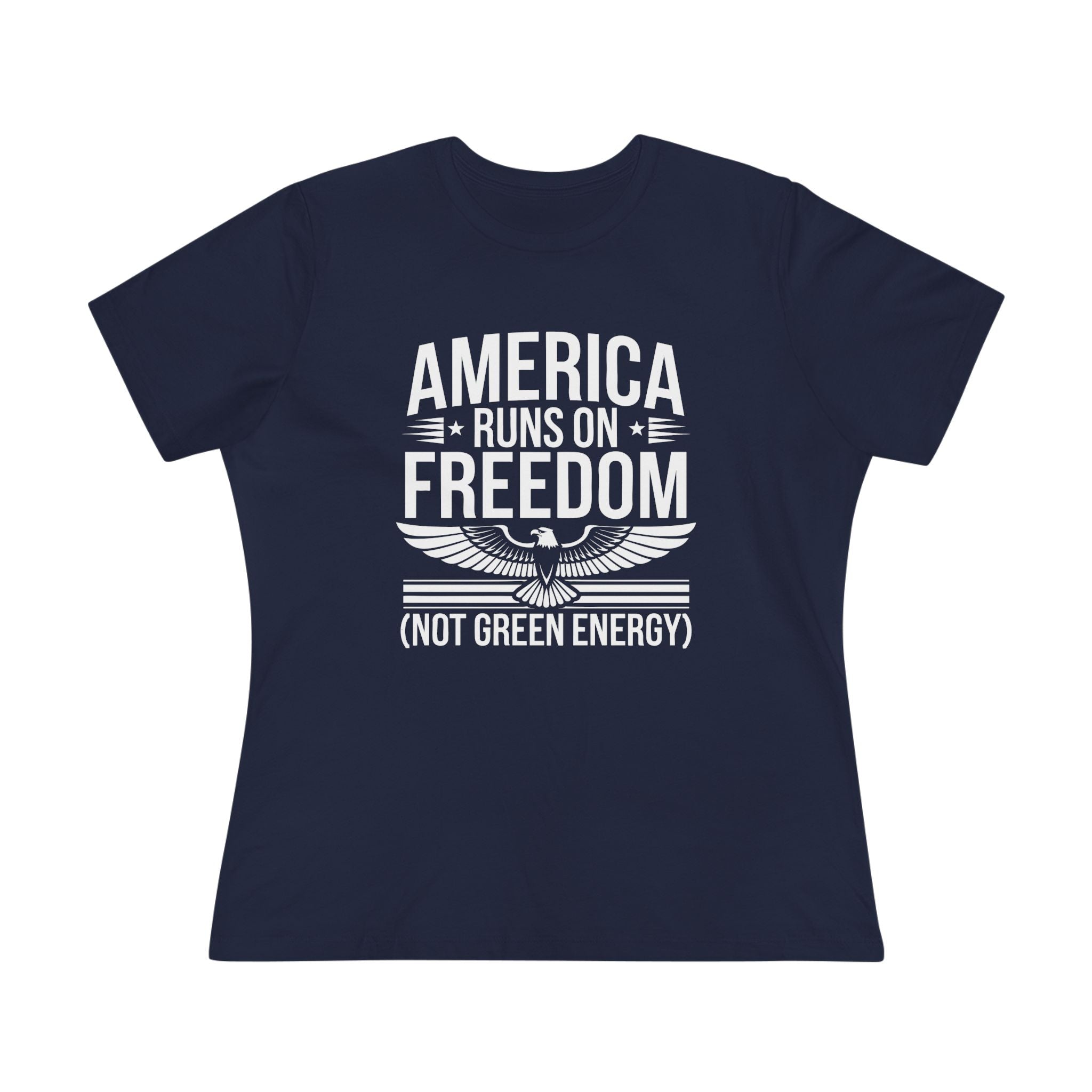America Runs on Freedom Not Green Energy Women&