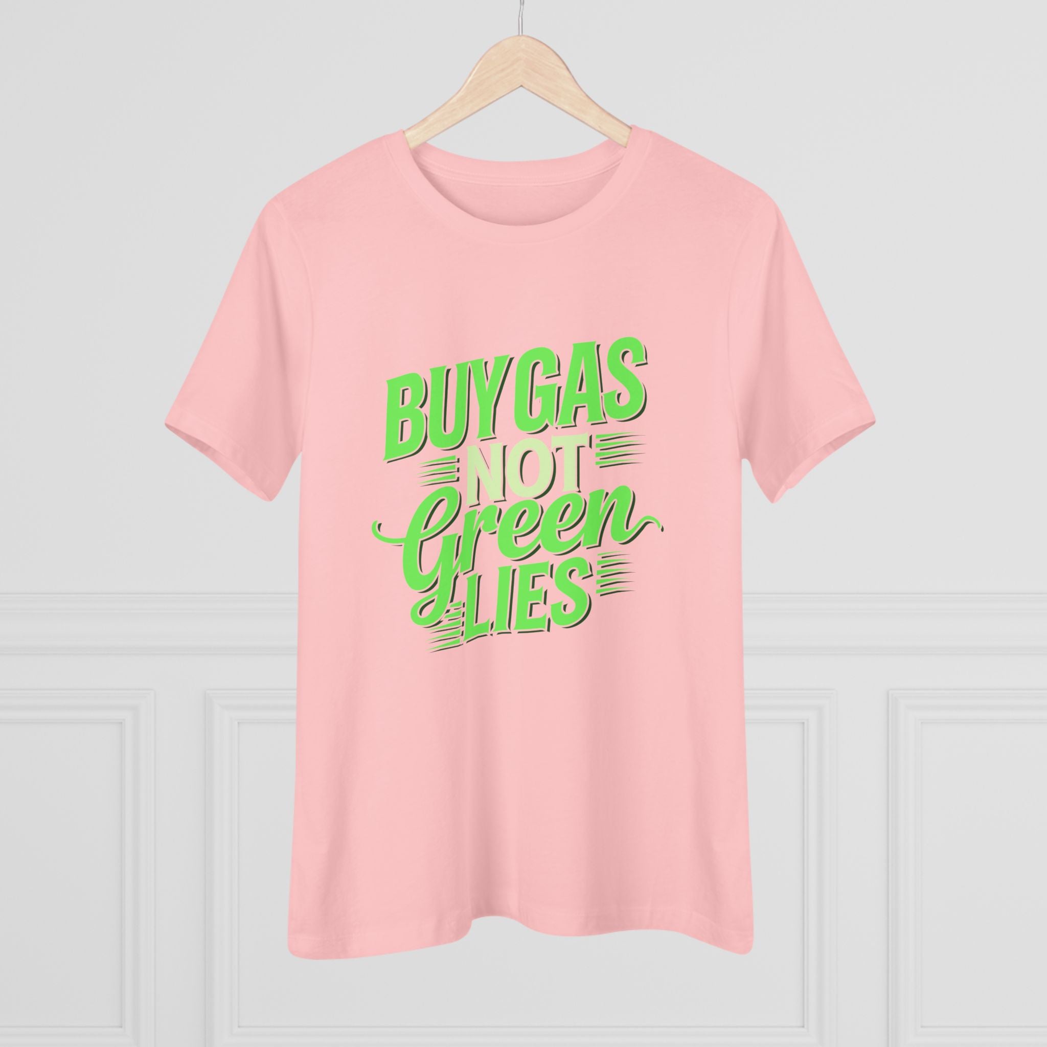 Buy Gas Not Green Lies Women&