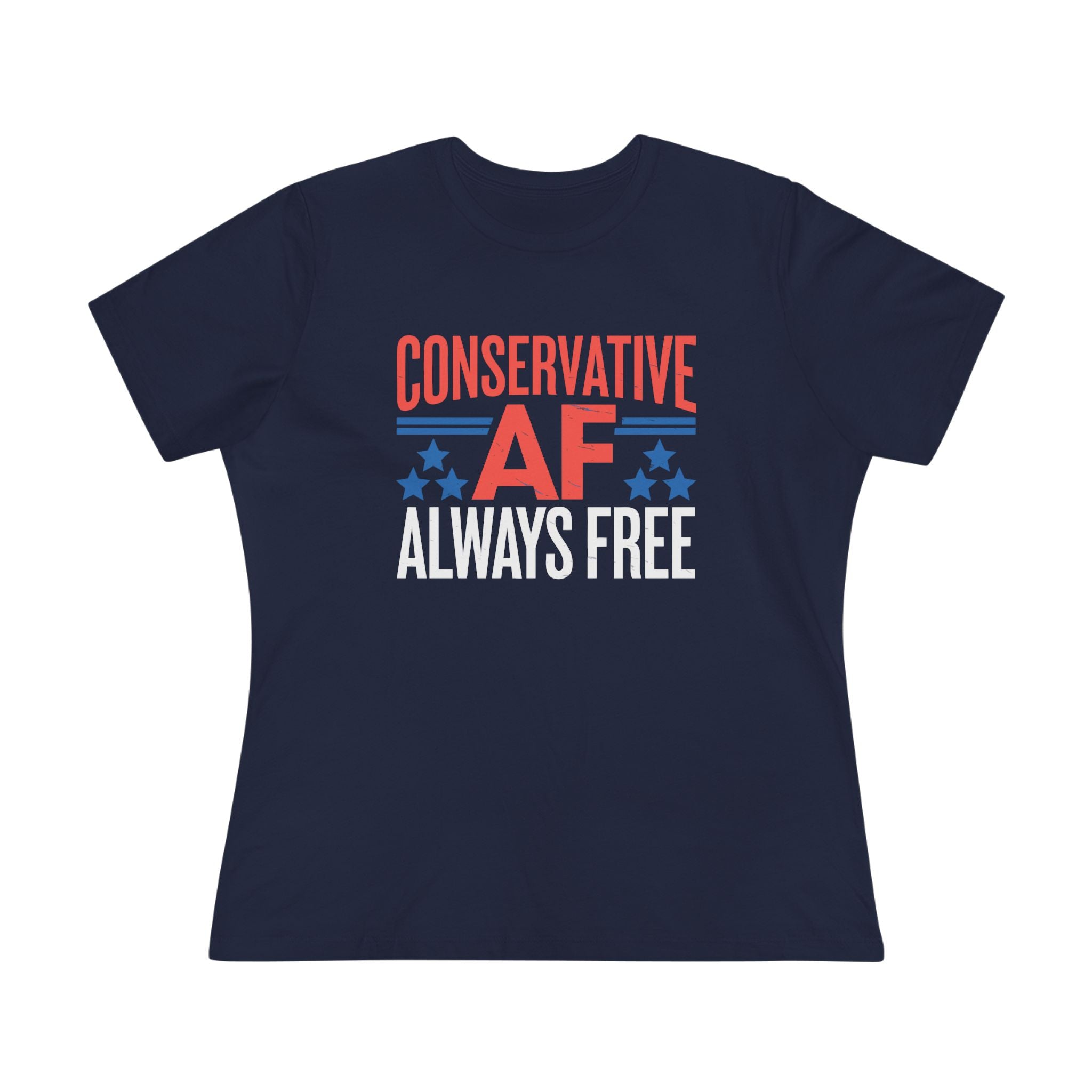 Conservative AF Always Free Women&