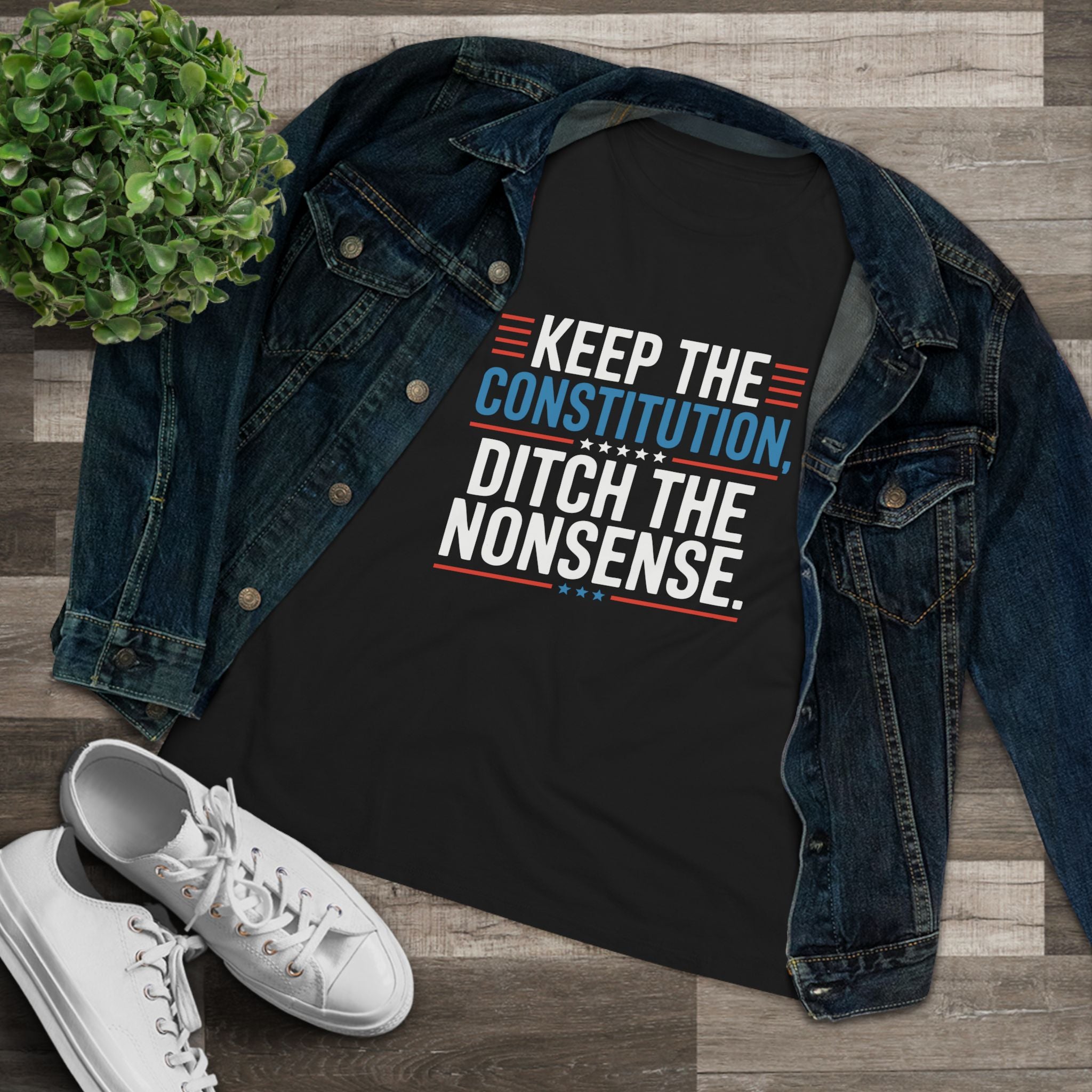 Keep the Constitution Ditch the Nonsense Women&