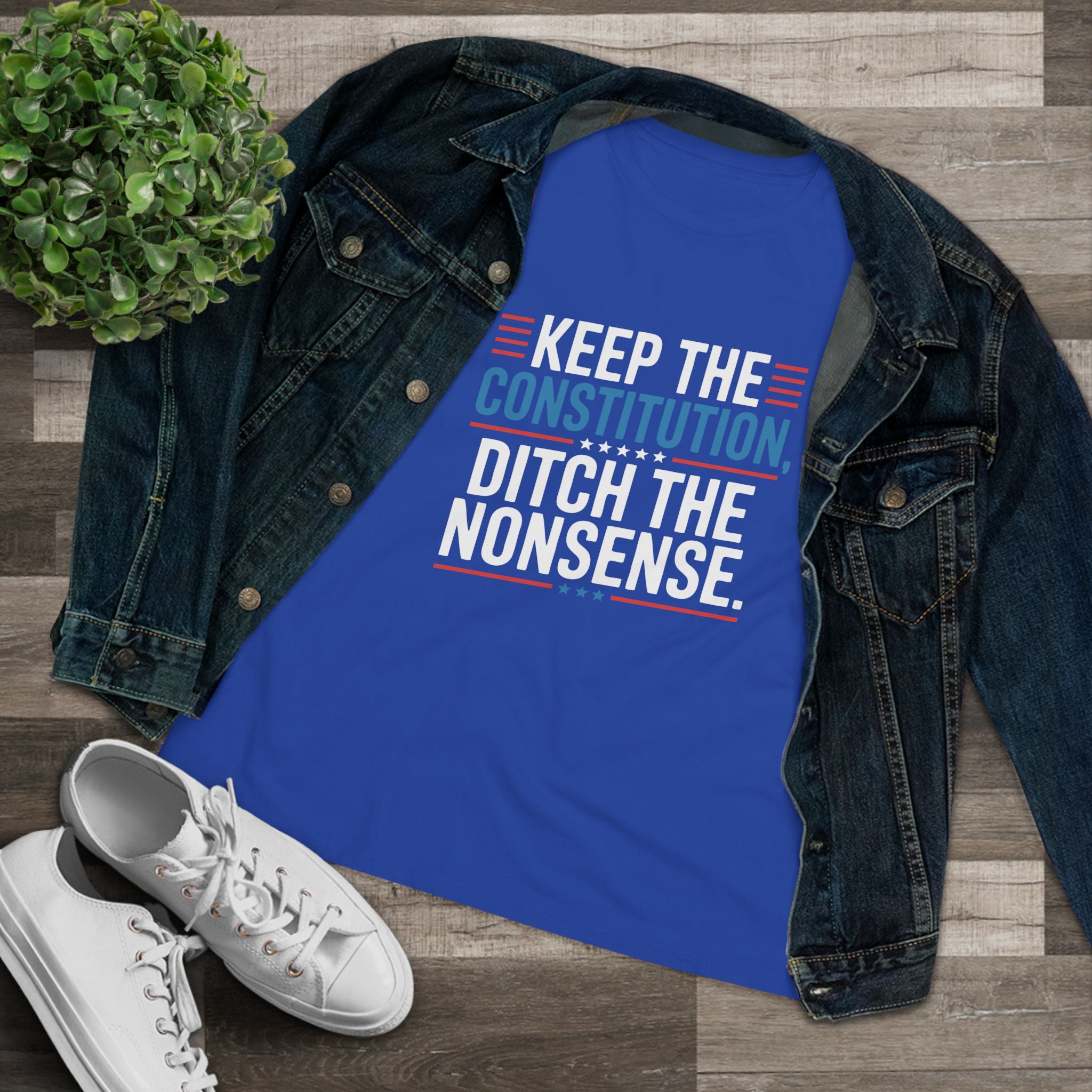 Keep the Constitution Ditch the Nonsense Women&